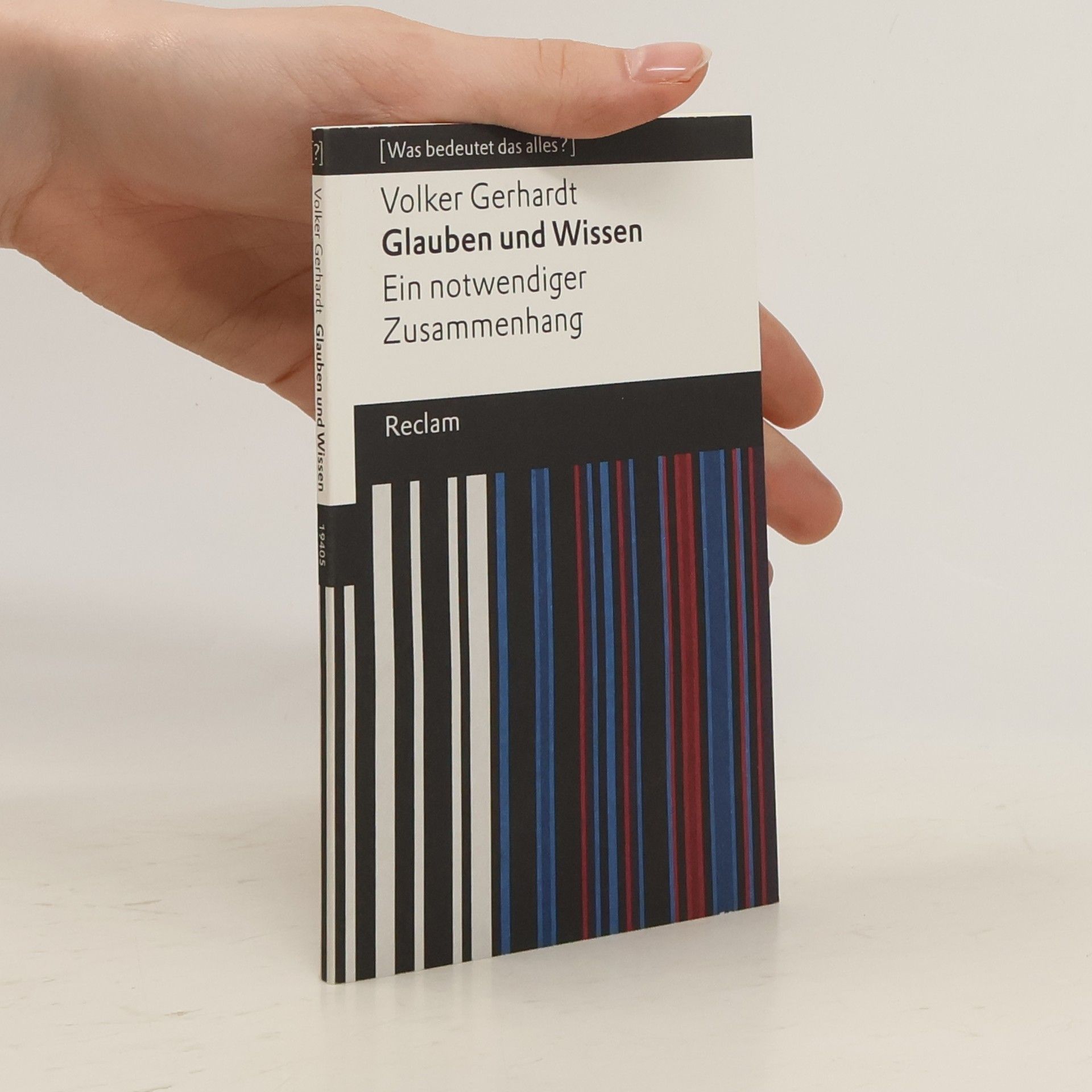 Volker Gerhardt Glauben und Wissen