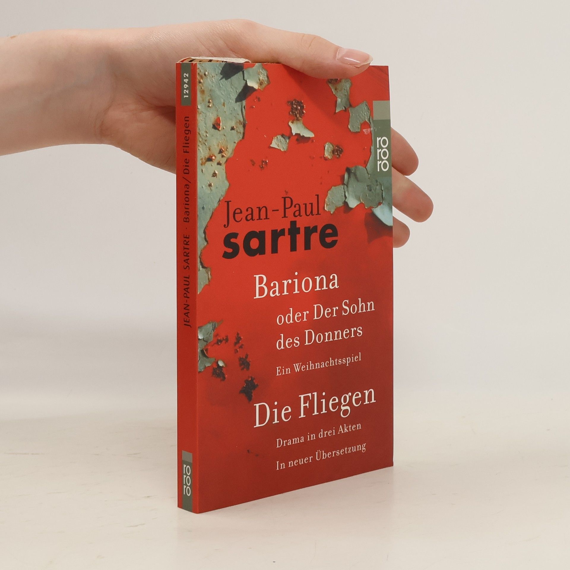 Jean-Paul Sartre Bariona oder Der Sohn des Donners / Die Fliegen