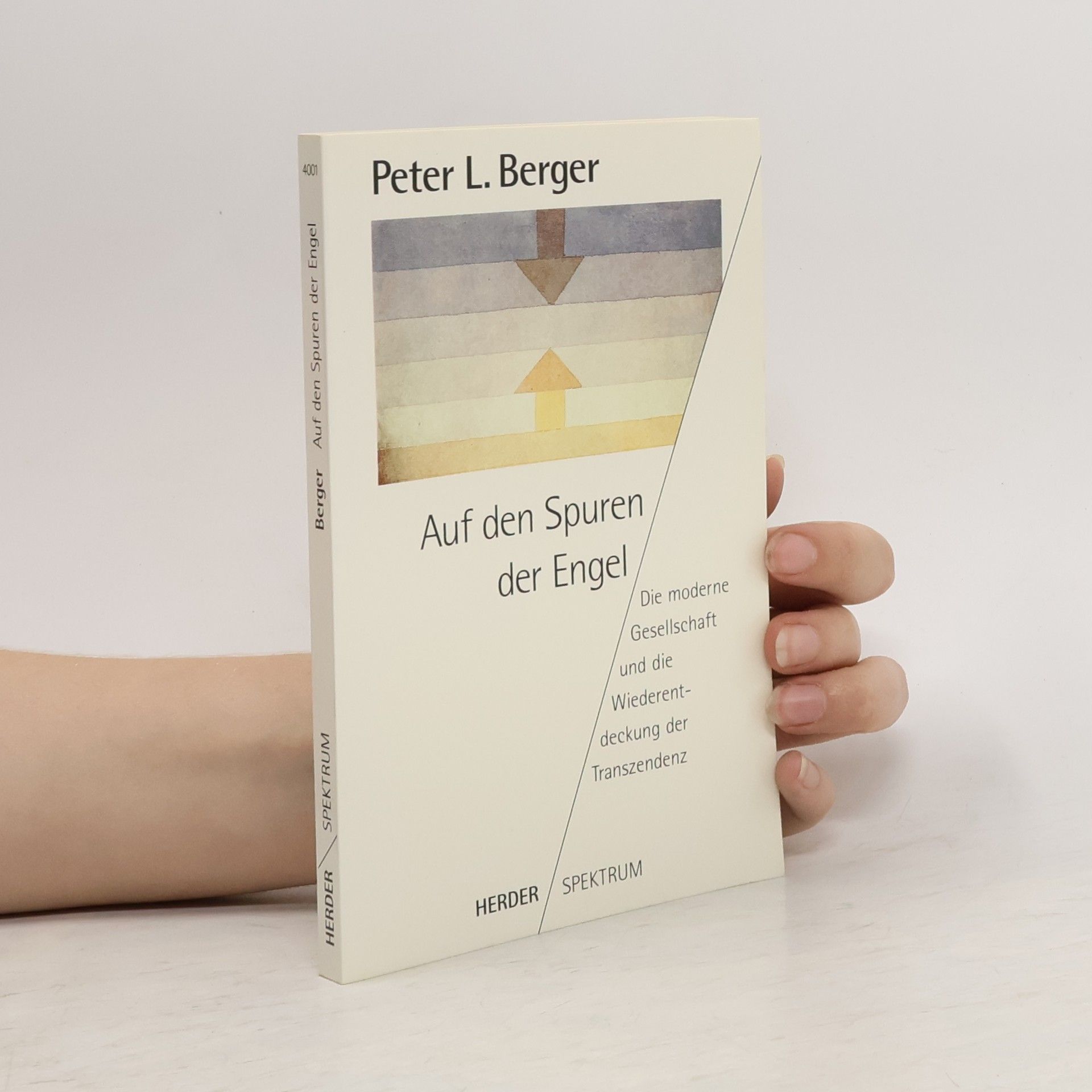 Peter Ludwig Berger Auf den Spuren der Engel