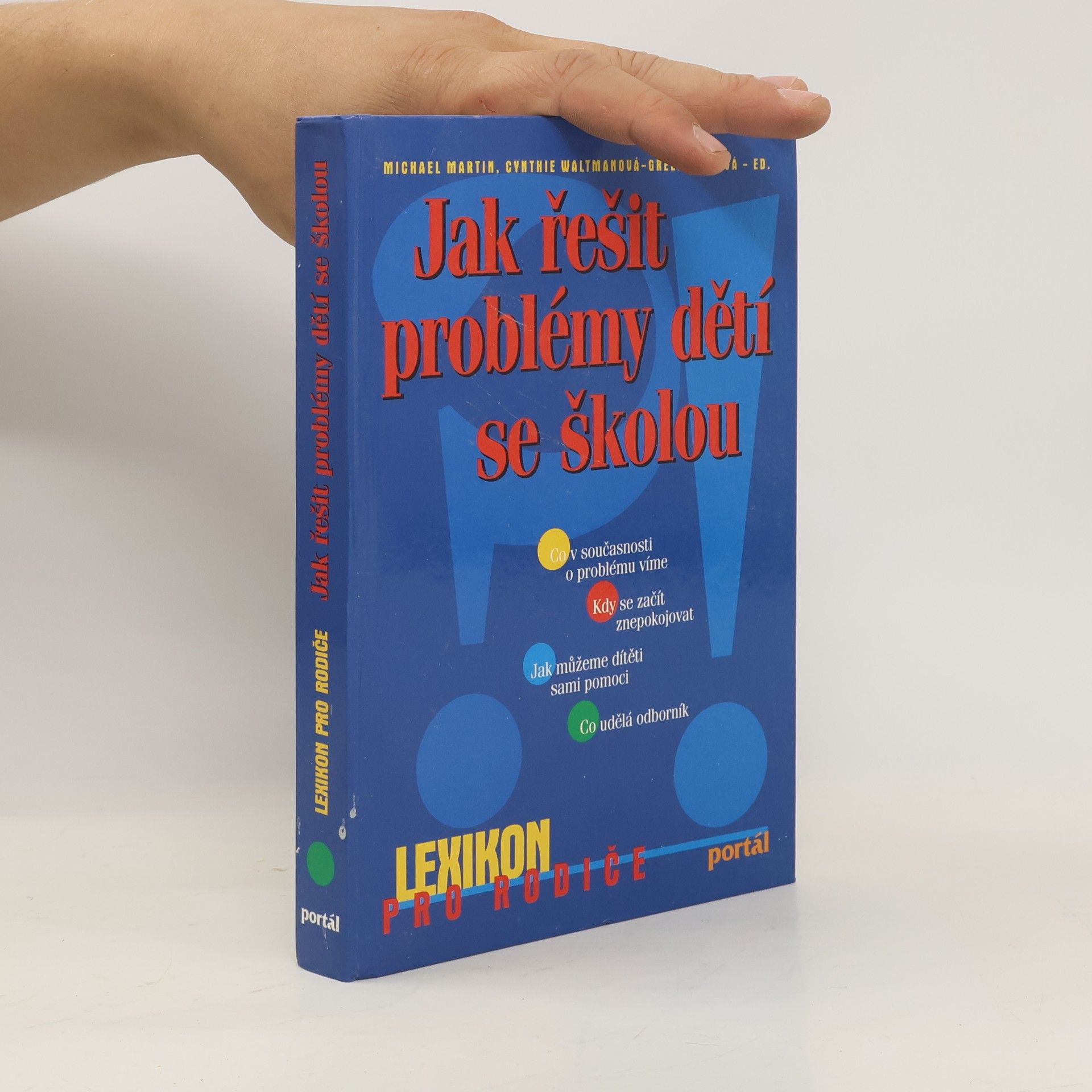 Michael Martin Jak řešit problémy dětí se školou