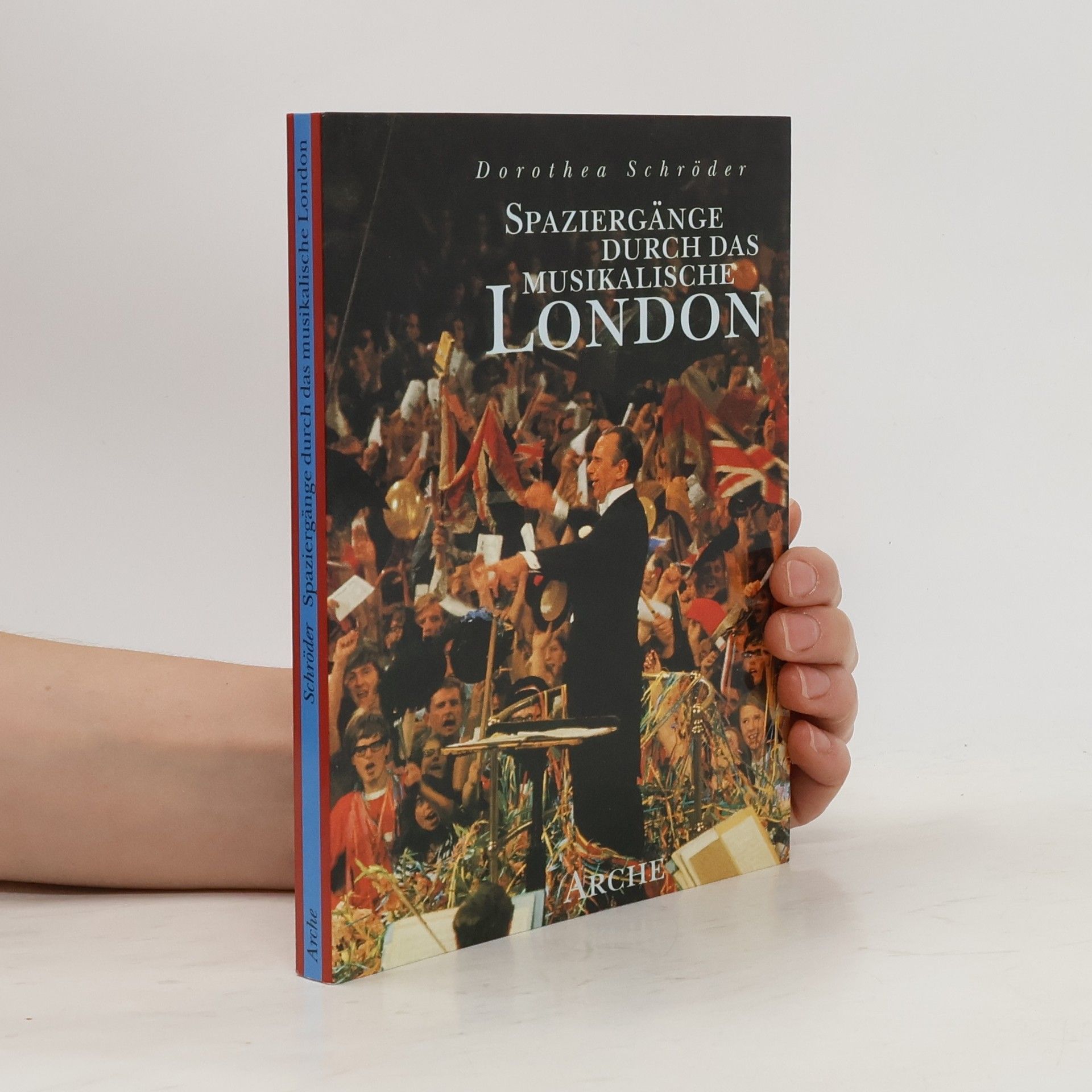 Dorothea Schröder Spaziergänge durch das musikalische London