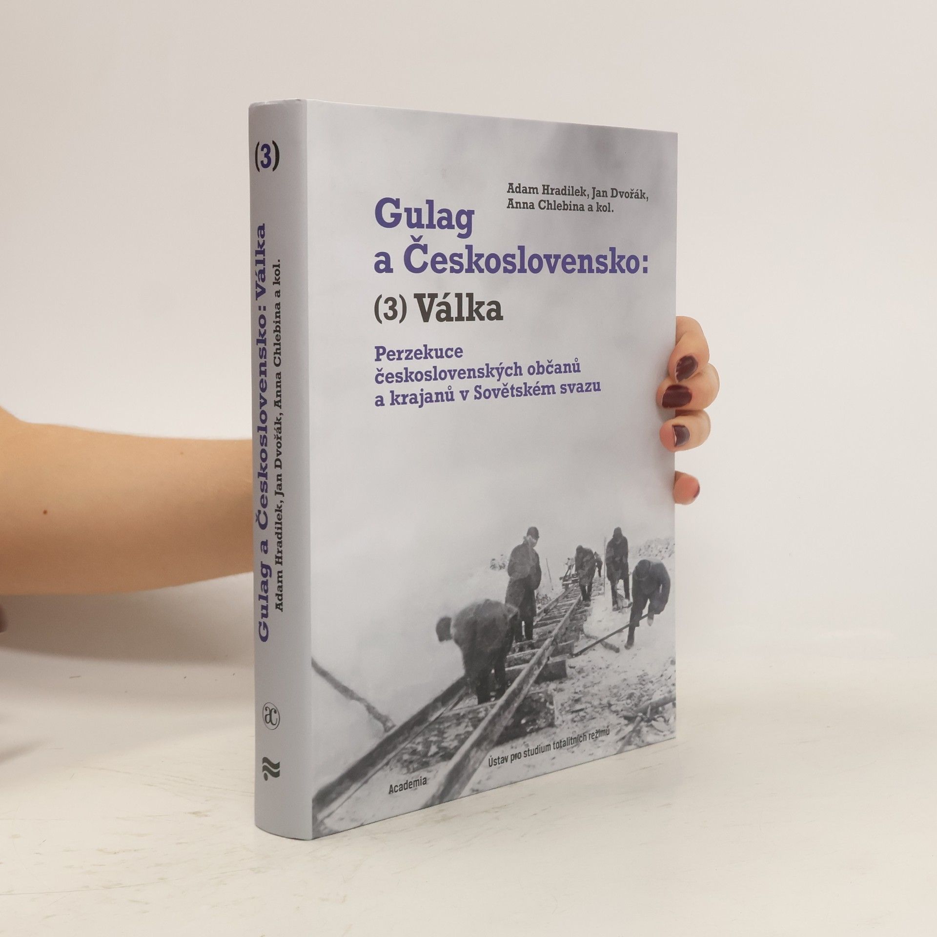 Gulag a Československo: (3) Válka - Perzekuce československých občanů a krajanů v Sovětském svazu