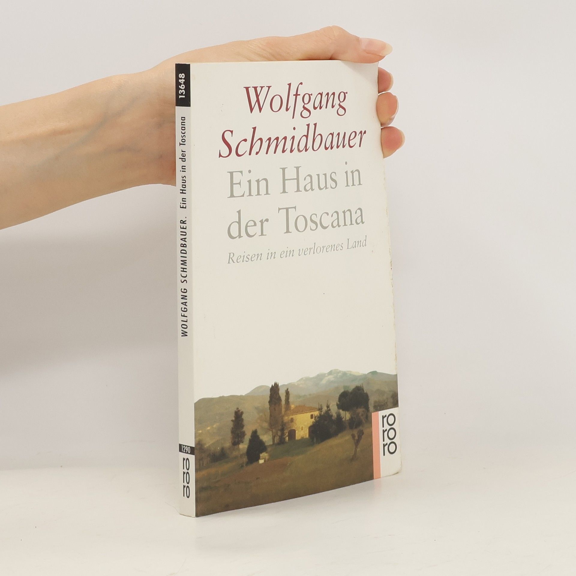 Wolgang Schmidbauer Ein Haus in der Toscana