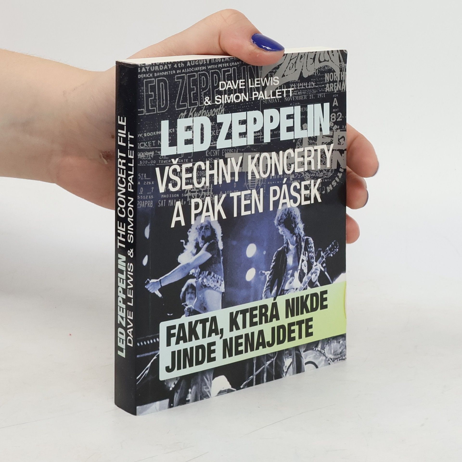 Dave Lewis Led Zeppelin - všechny koncerty a pak ten pásek