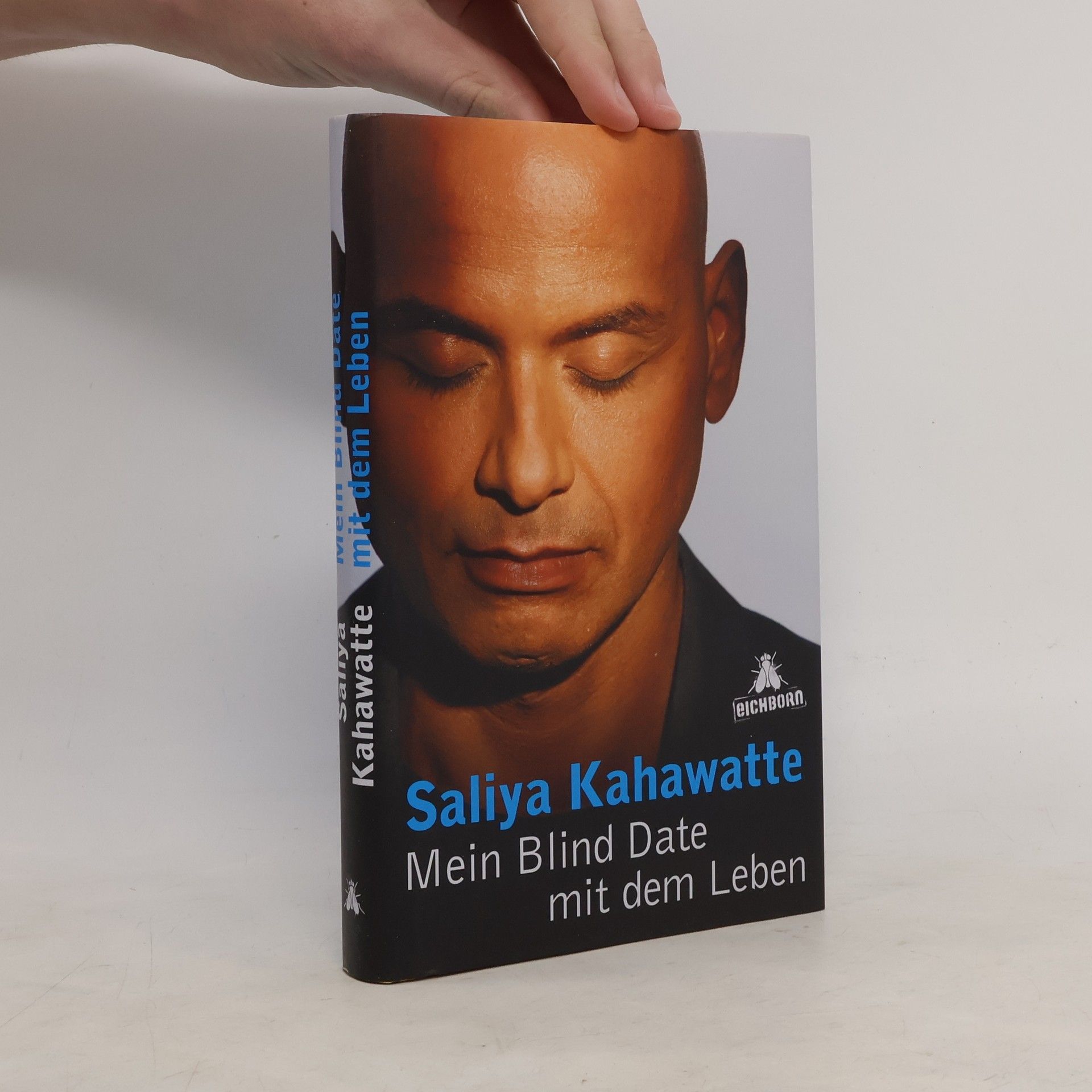 Saliya Kahawatte Mein Blind Date mit dem Leben