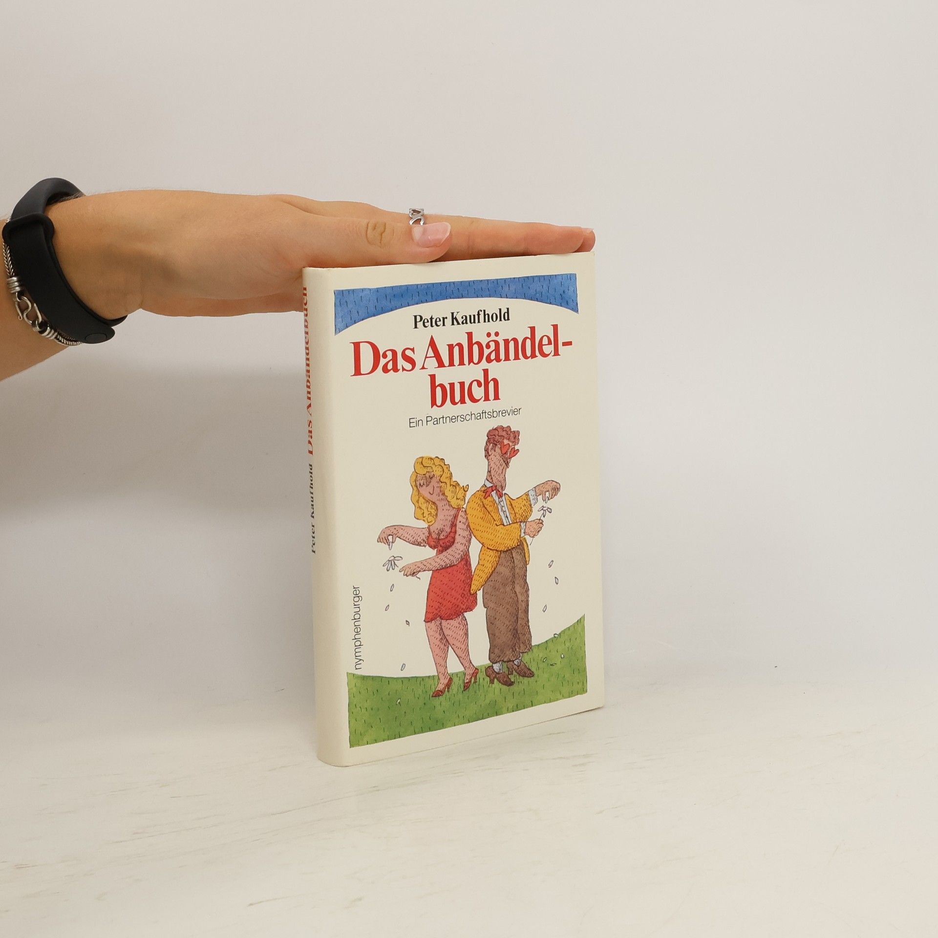 Peter Kaufhold Das Anbändelbuch