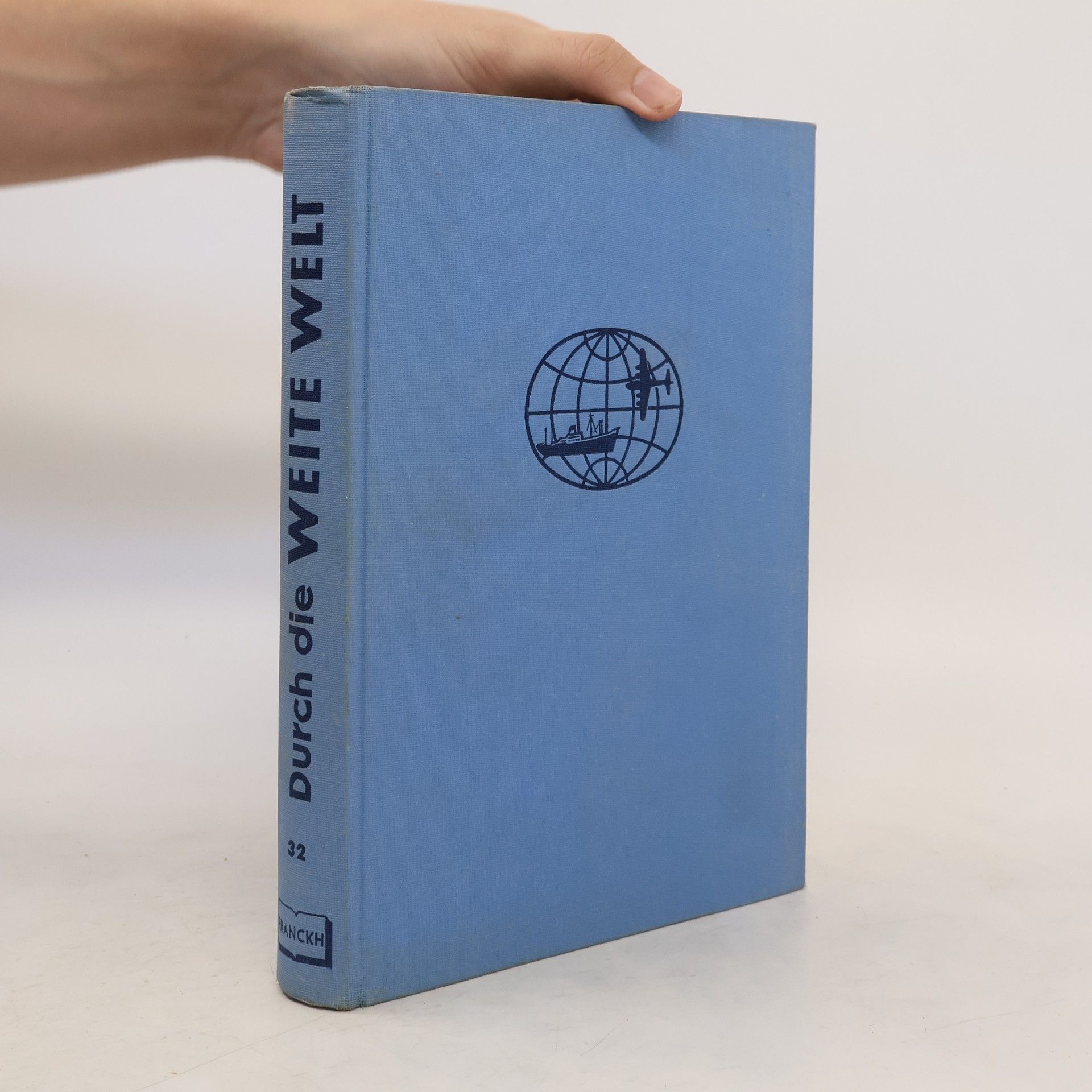 Collectif d'auteurs Durch die weite Welt 32