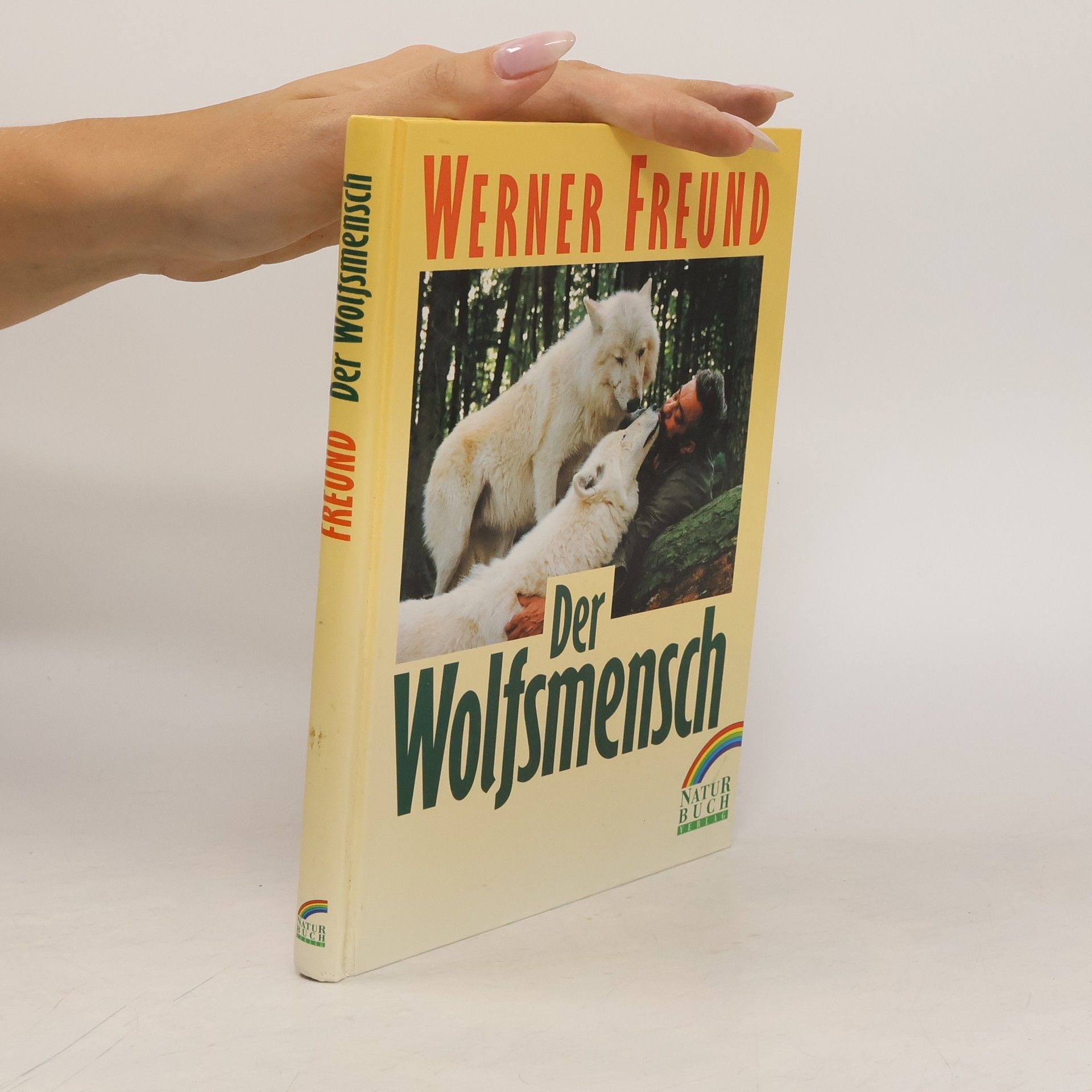 Werner Freund Der Wolfsmensch