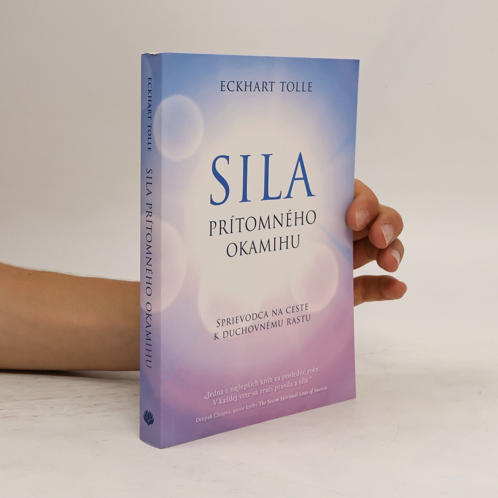 Eckhart Tolle Síla prítomného okamihu