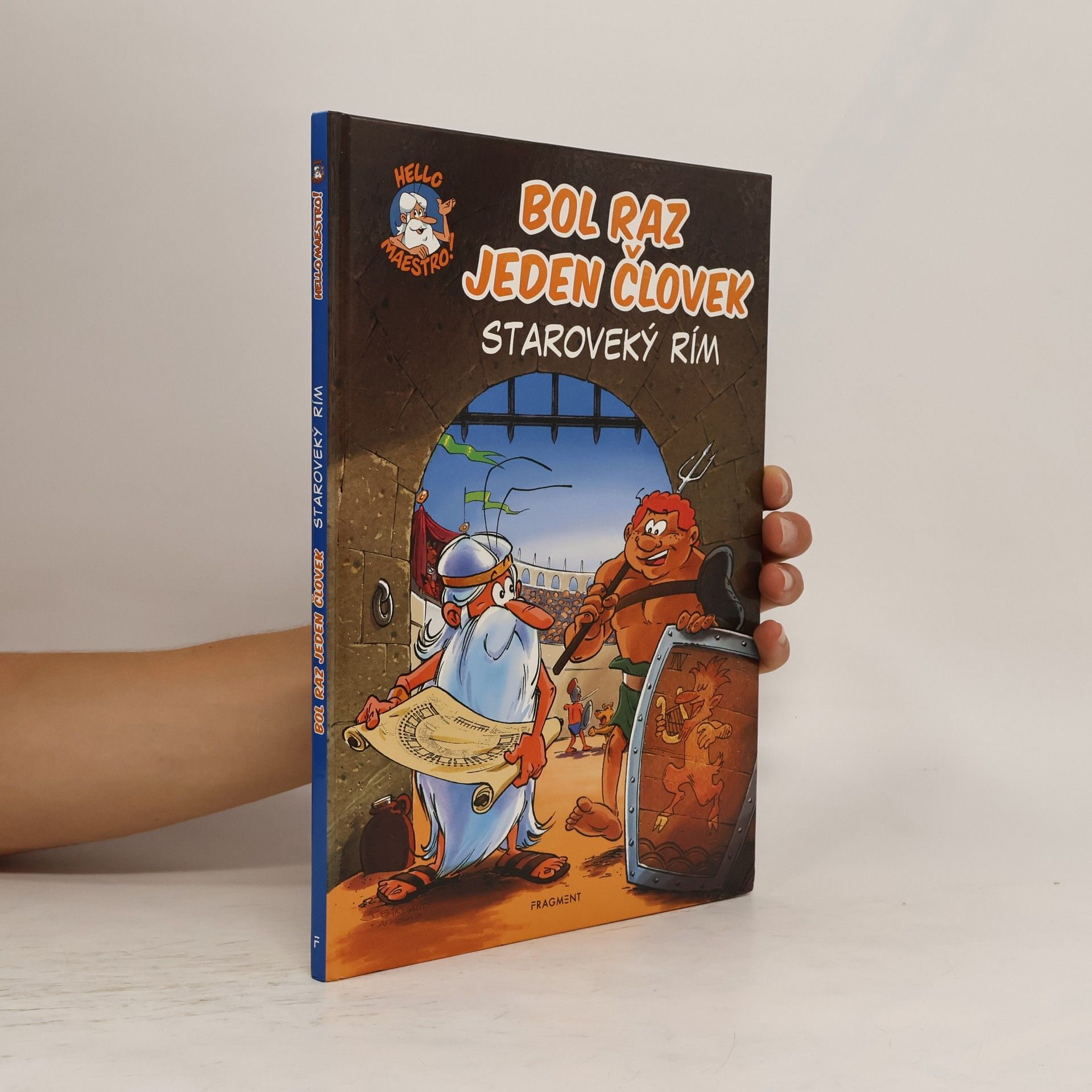 Collectif d'auteurs Bol raz jeden človek. Staroveký Rím