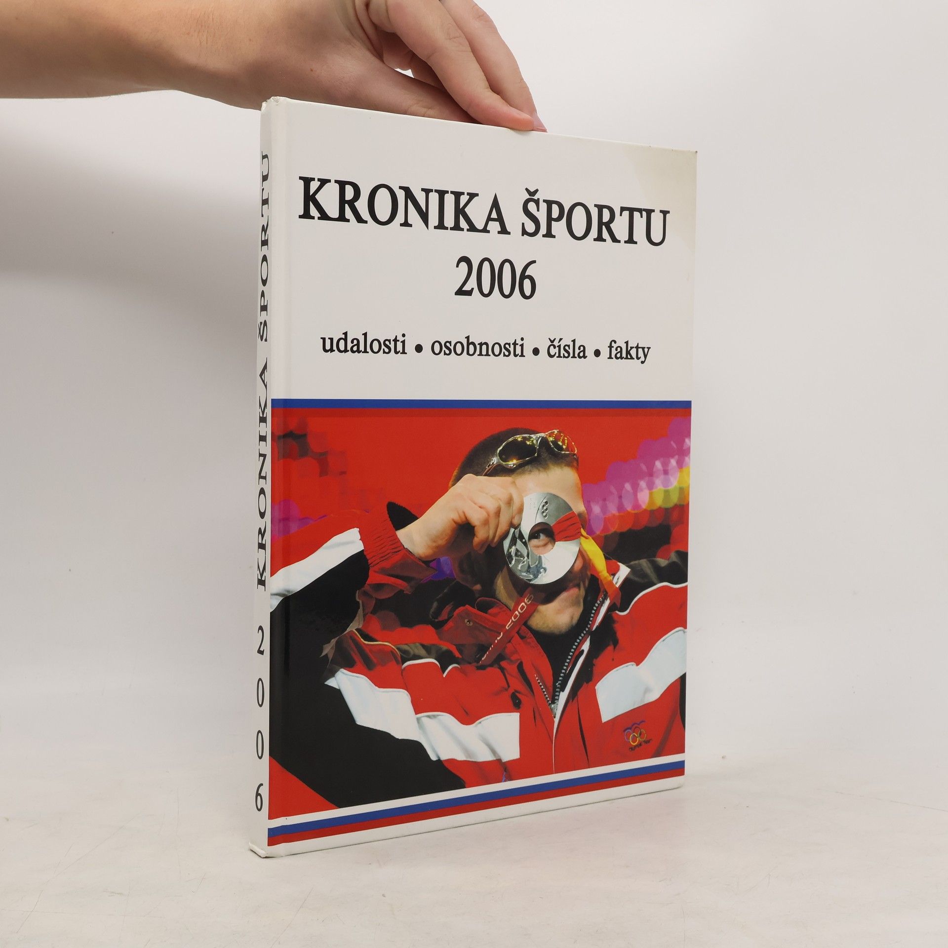 Collectif d'auteurs Kronika športu 2006