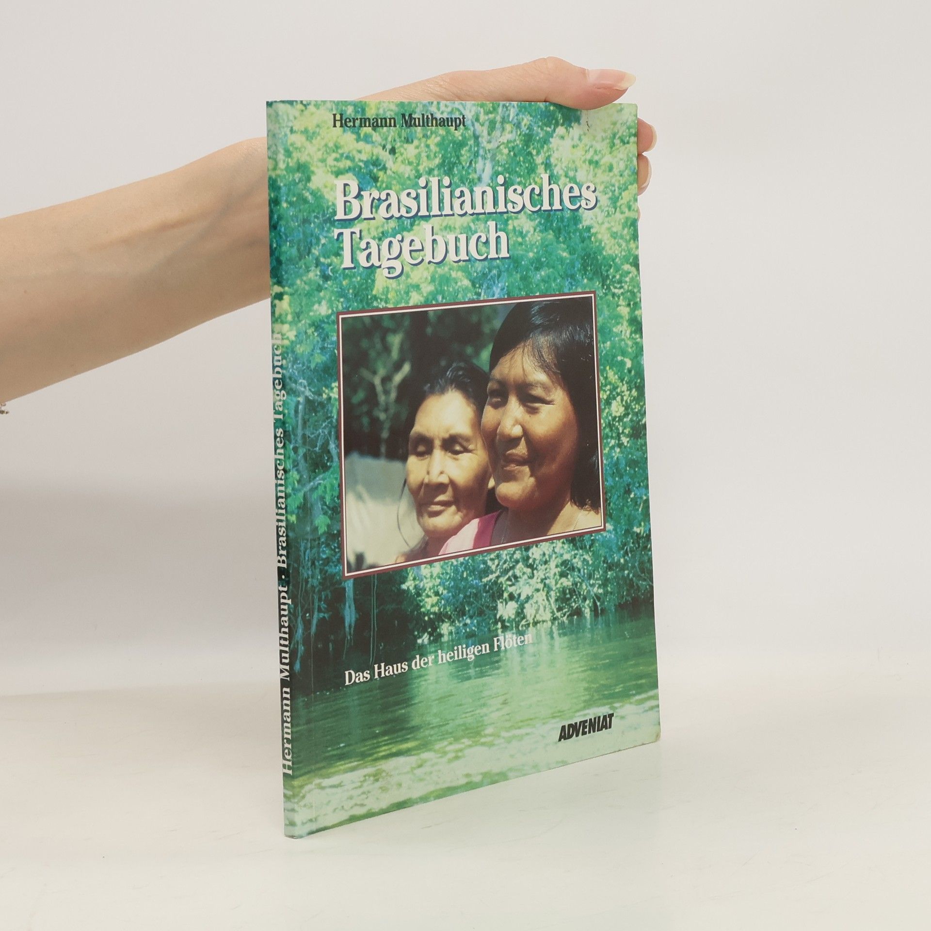 Hermann Multhaupt Brasilianisches Tagebuch