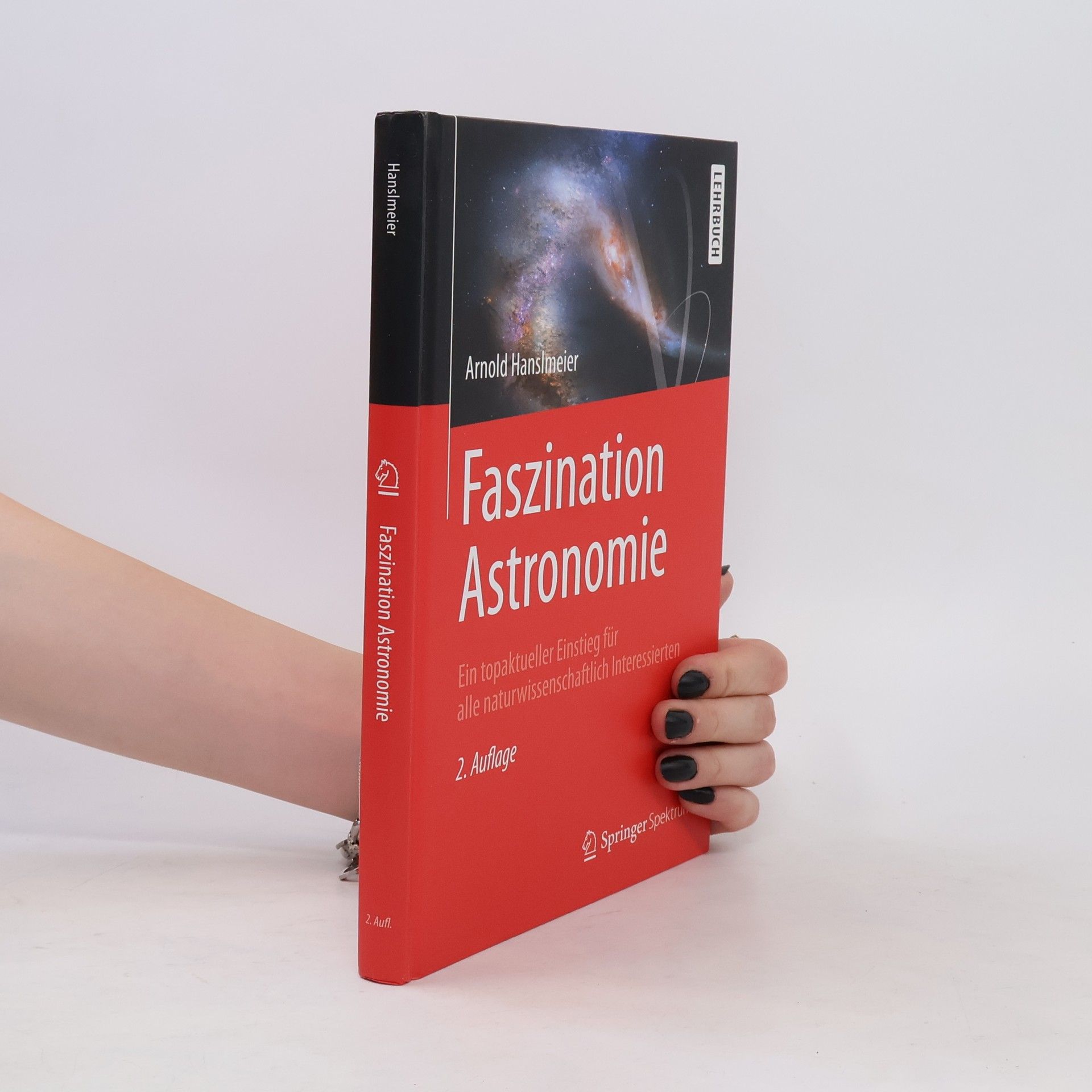 Arnold Hanslmeier Faszination Astronomie