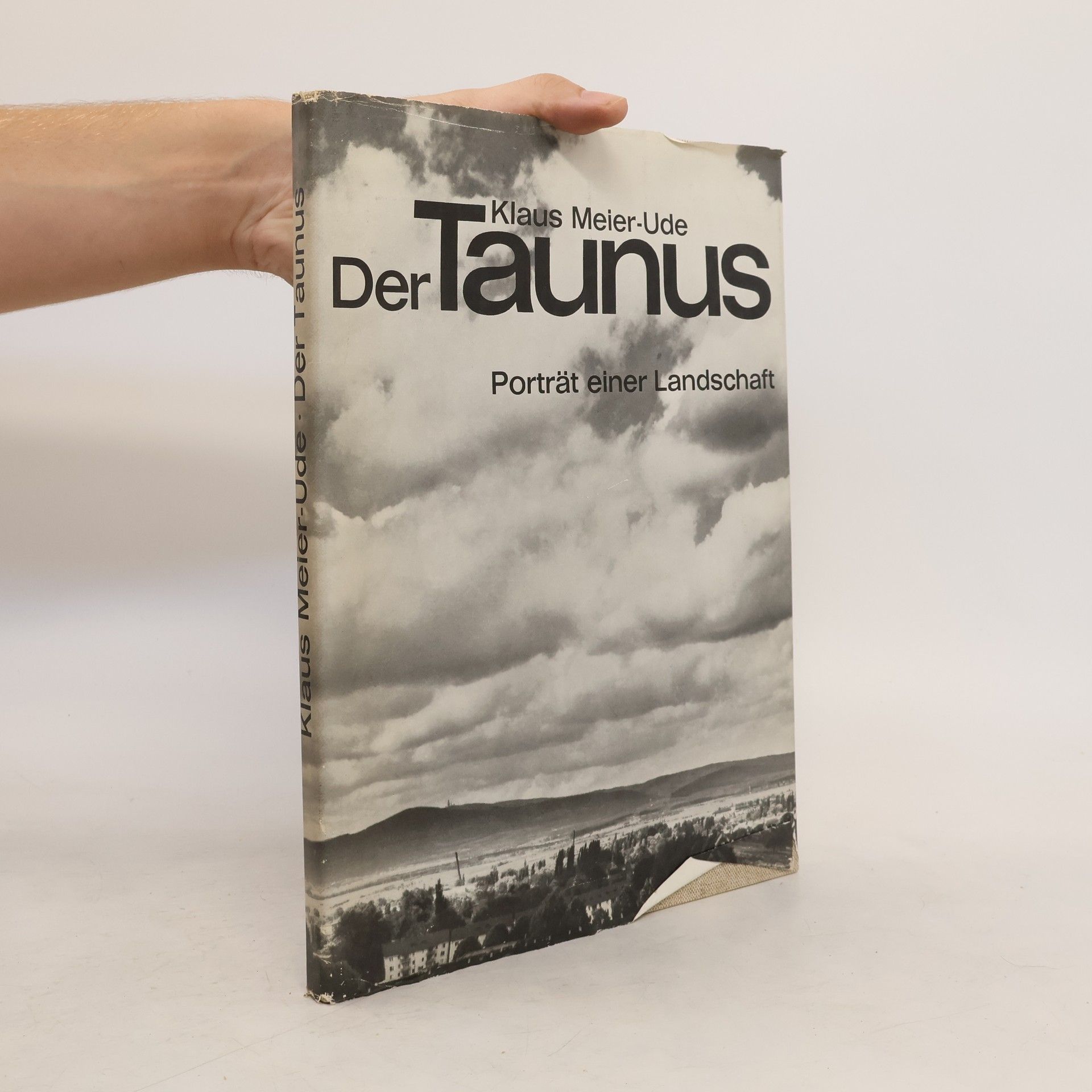 Klaus Meier-Ude Der Taunus. Porträt einer Landschaft