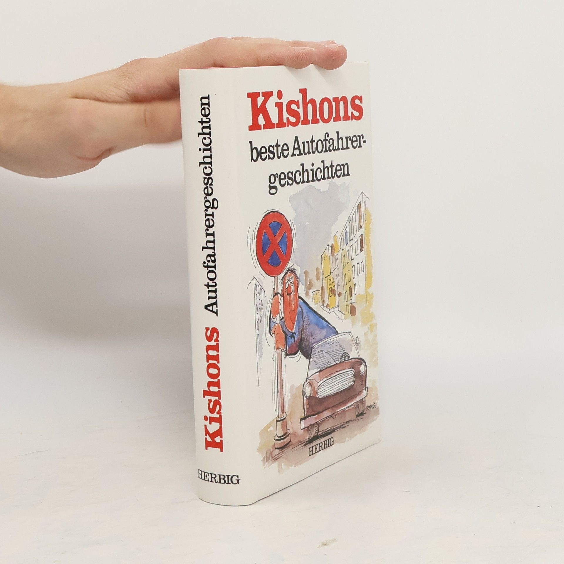 Ephraim Kishon Kishons beste Autofahrergeschichten