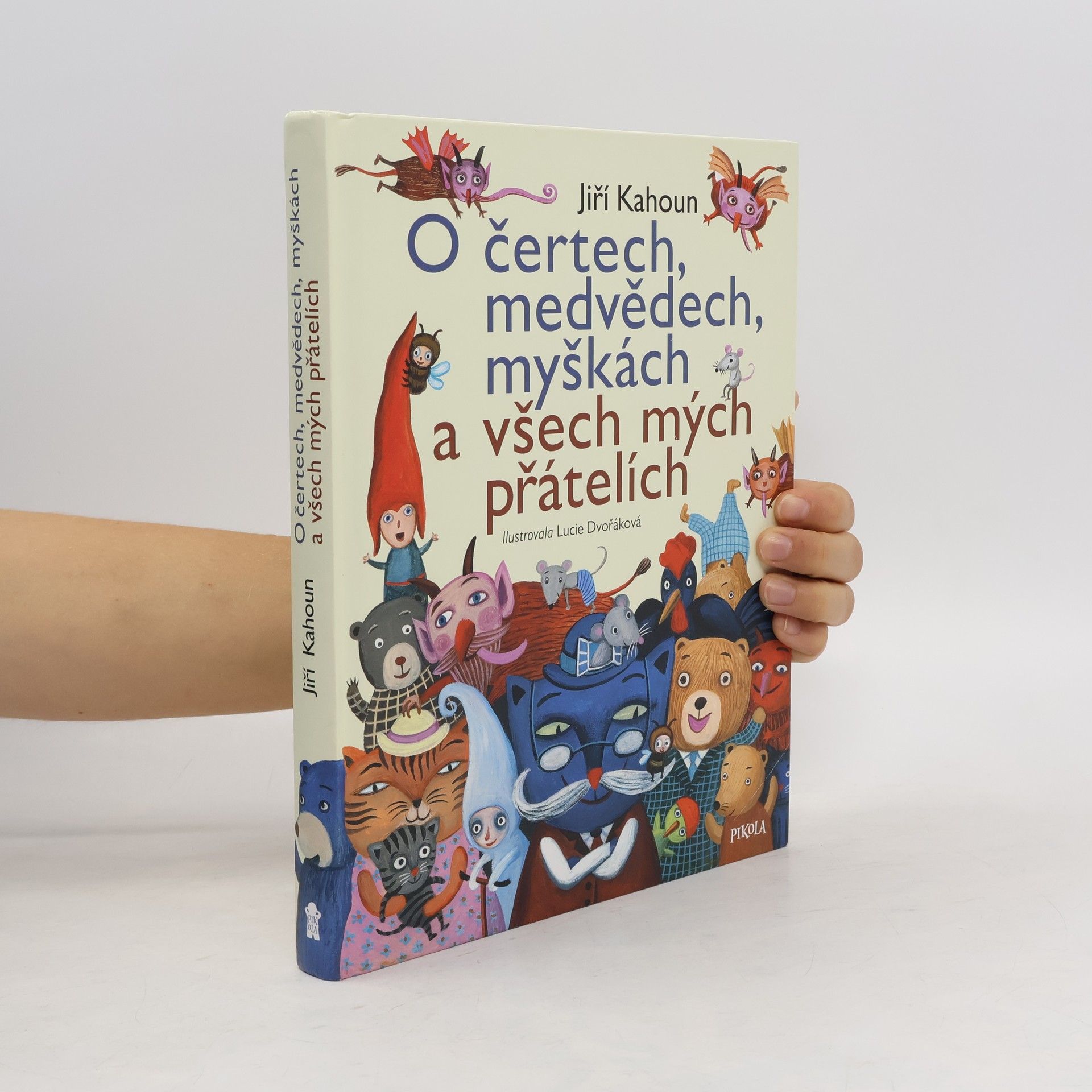 O čertech, medvědech, myškách a všech mých přátelích