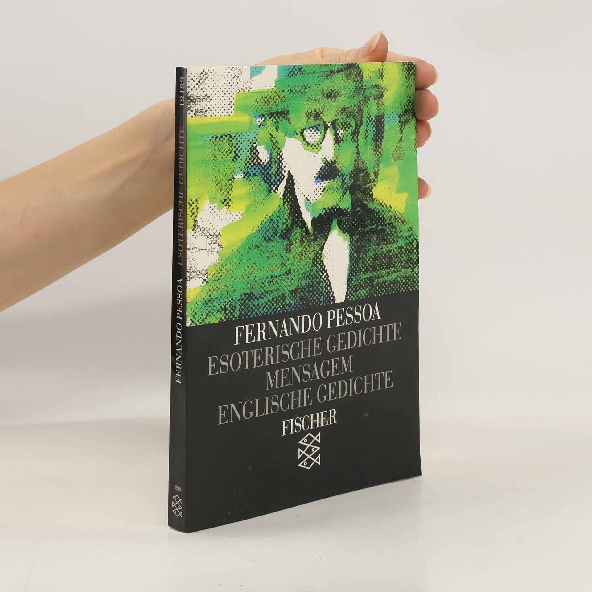 Fernando Pessoa Esoterische Gedichte