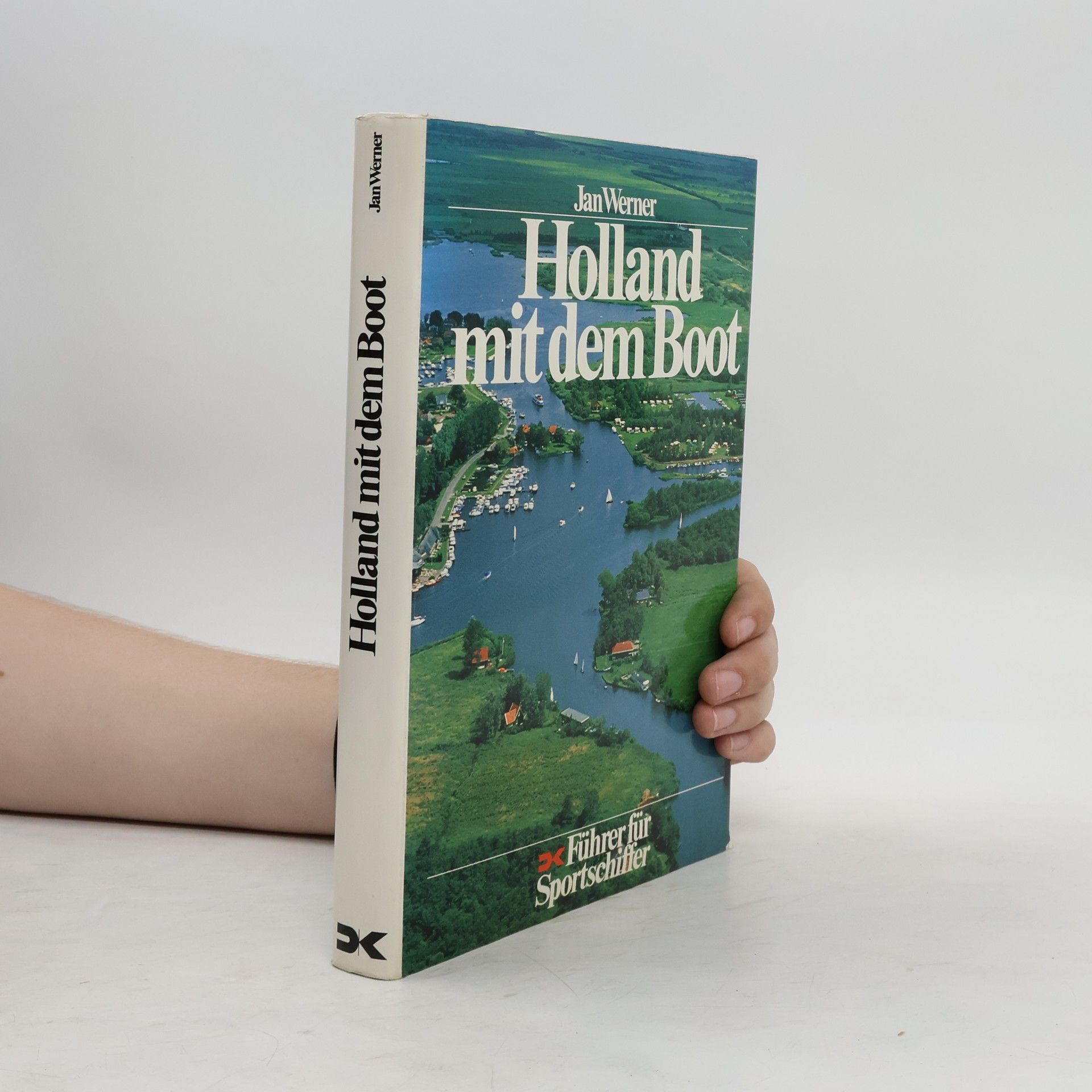 Jan-Werner Müller Holland mit dem Boot