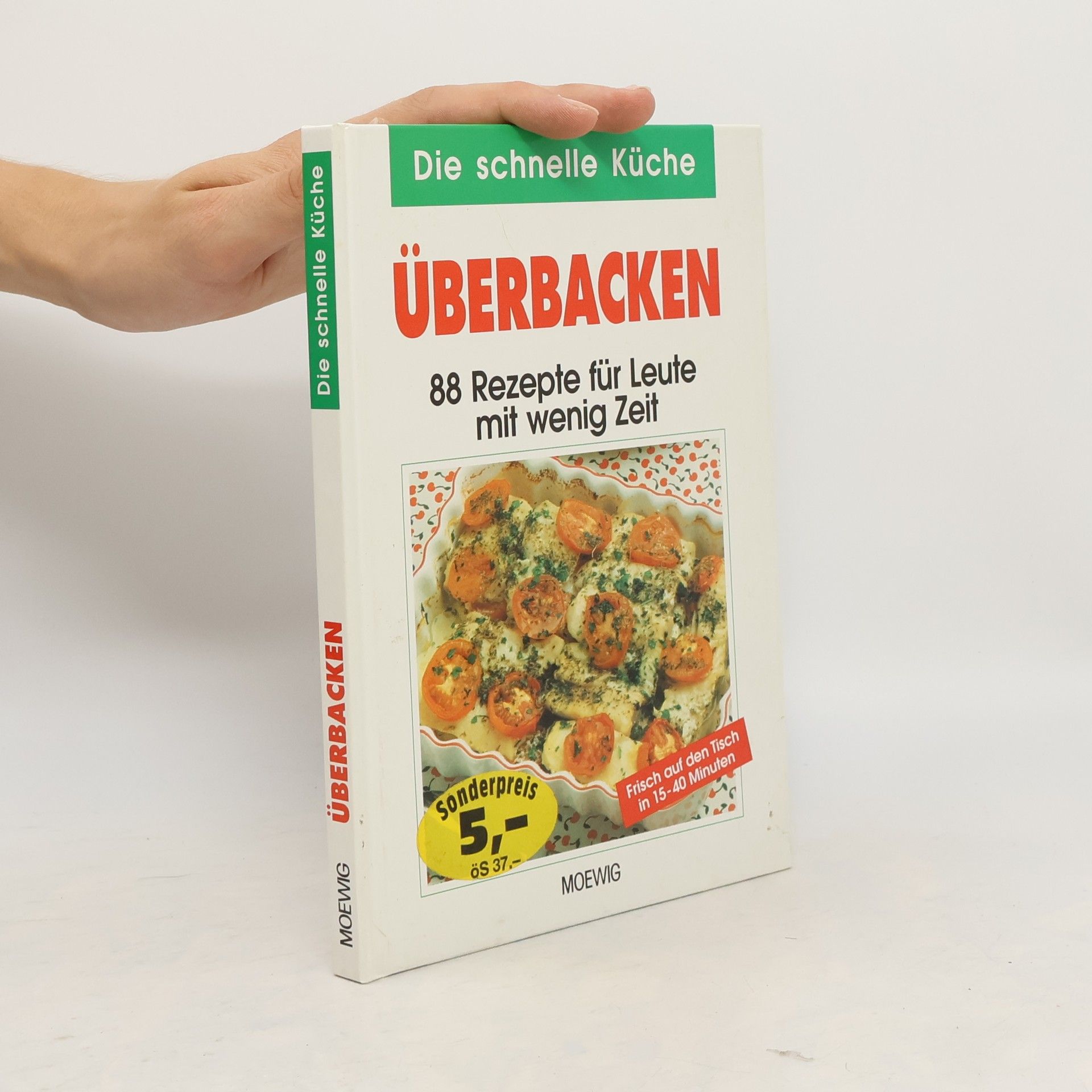 Collectif d'auteurs Die schnelle Küche