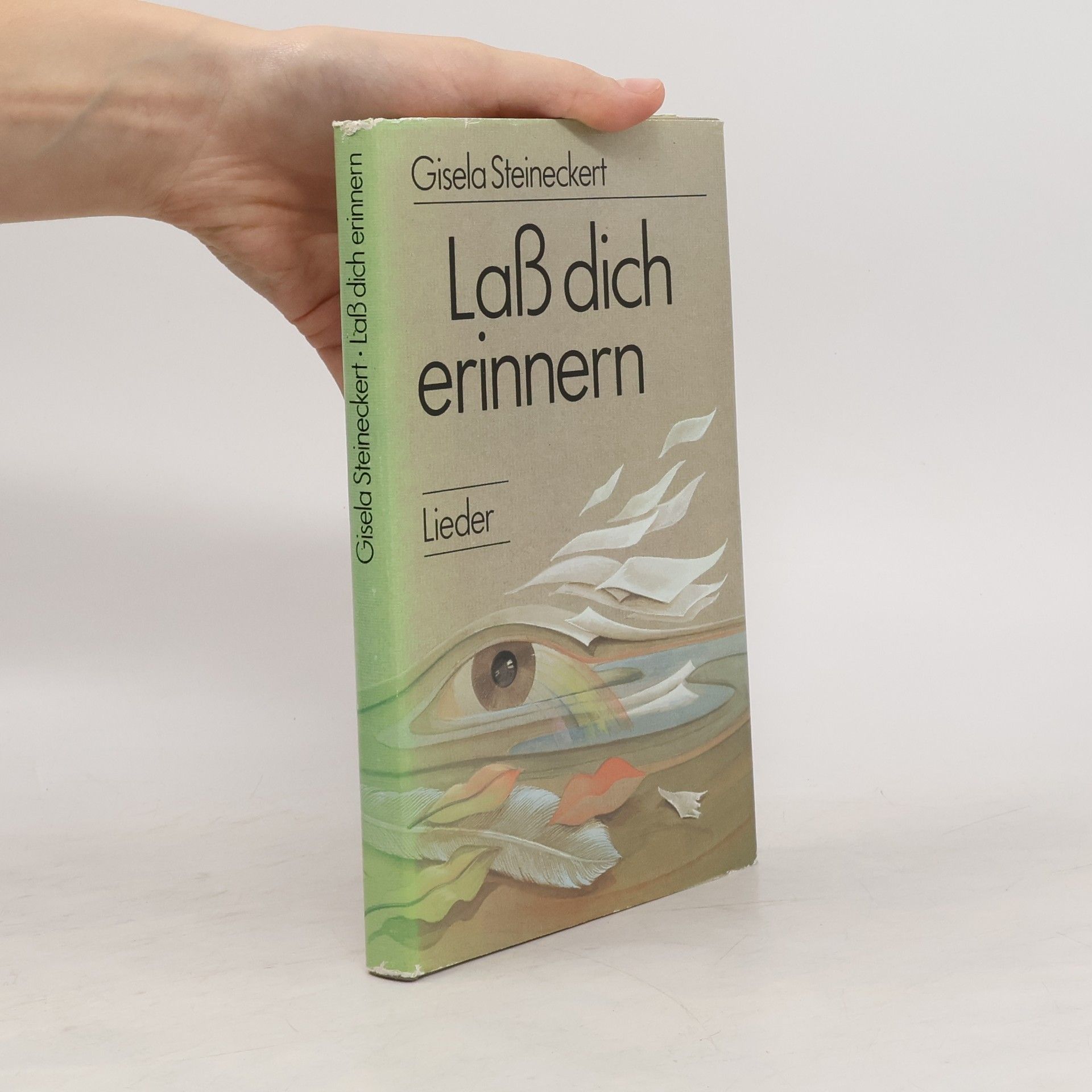 Gisela Steineckert Lass dich erinnern