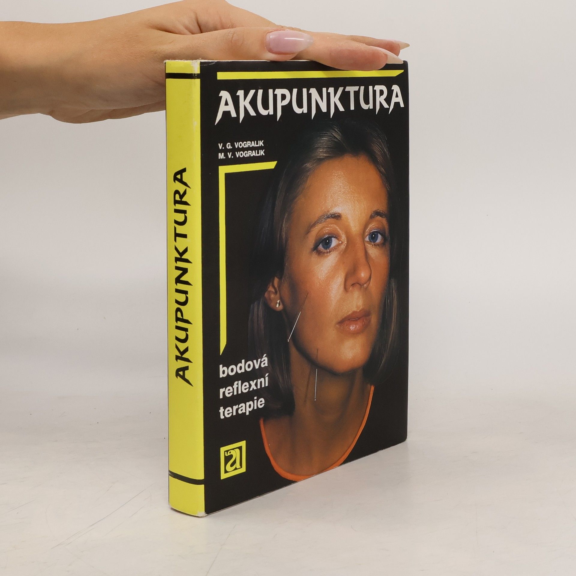 Vadim Gabrièlevič Vogralik Akupunktura. Bodová reflexní terapie