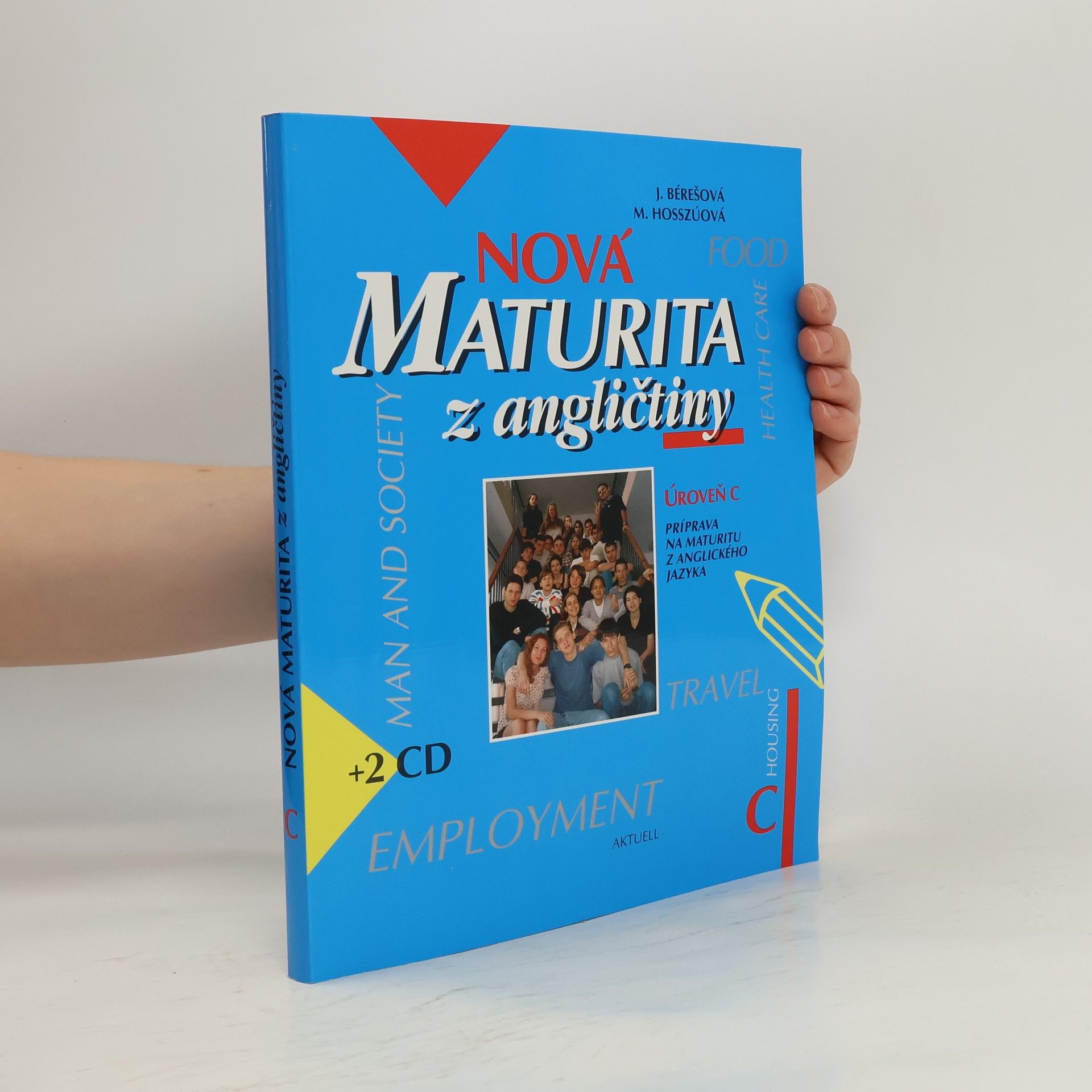 Jana Bérešová Nová maturita z angličtiny Úroveň C