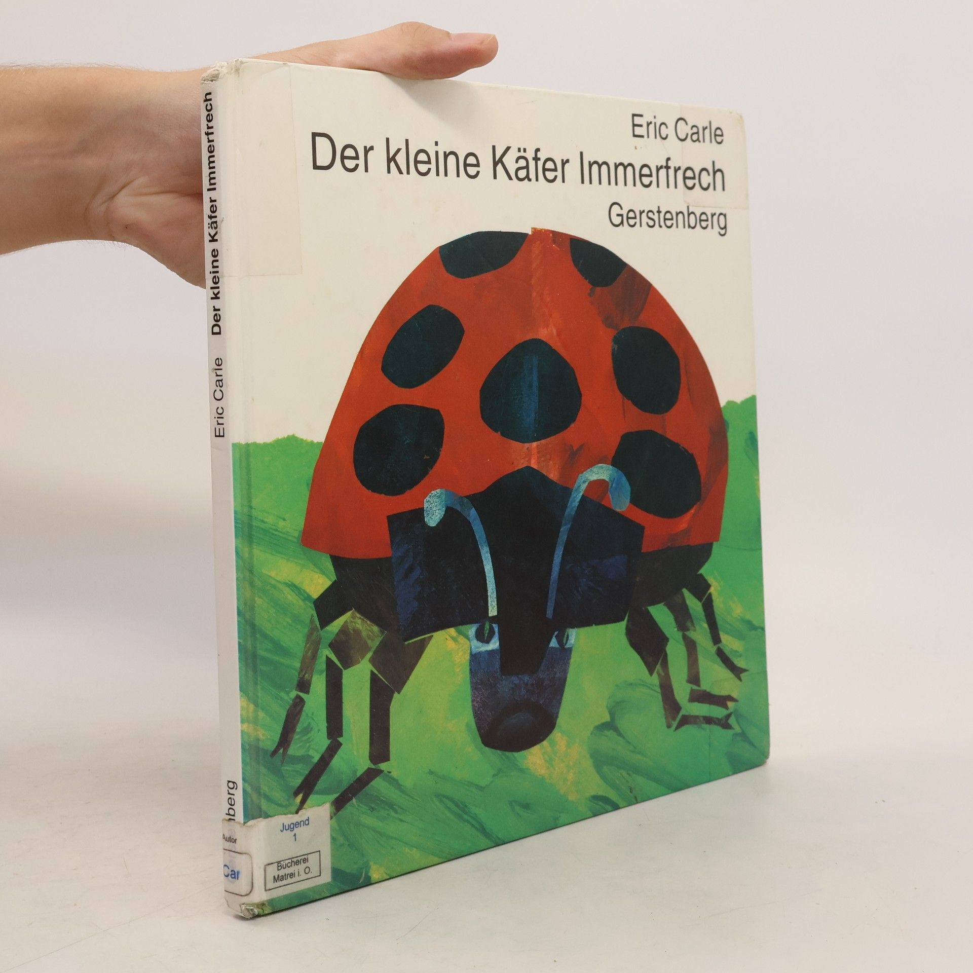 Eric Carle Der kleine Käfer Immerfrech