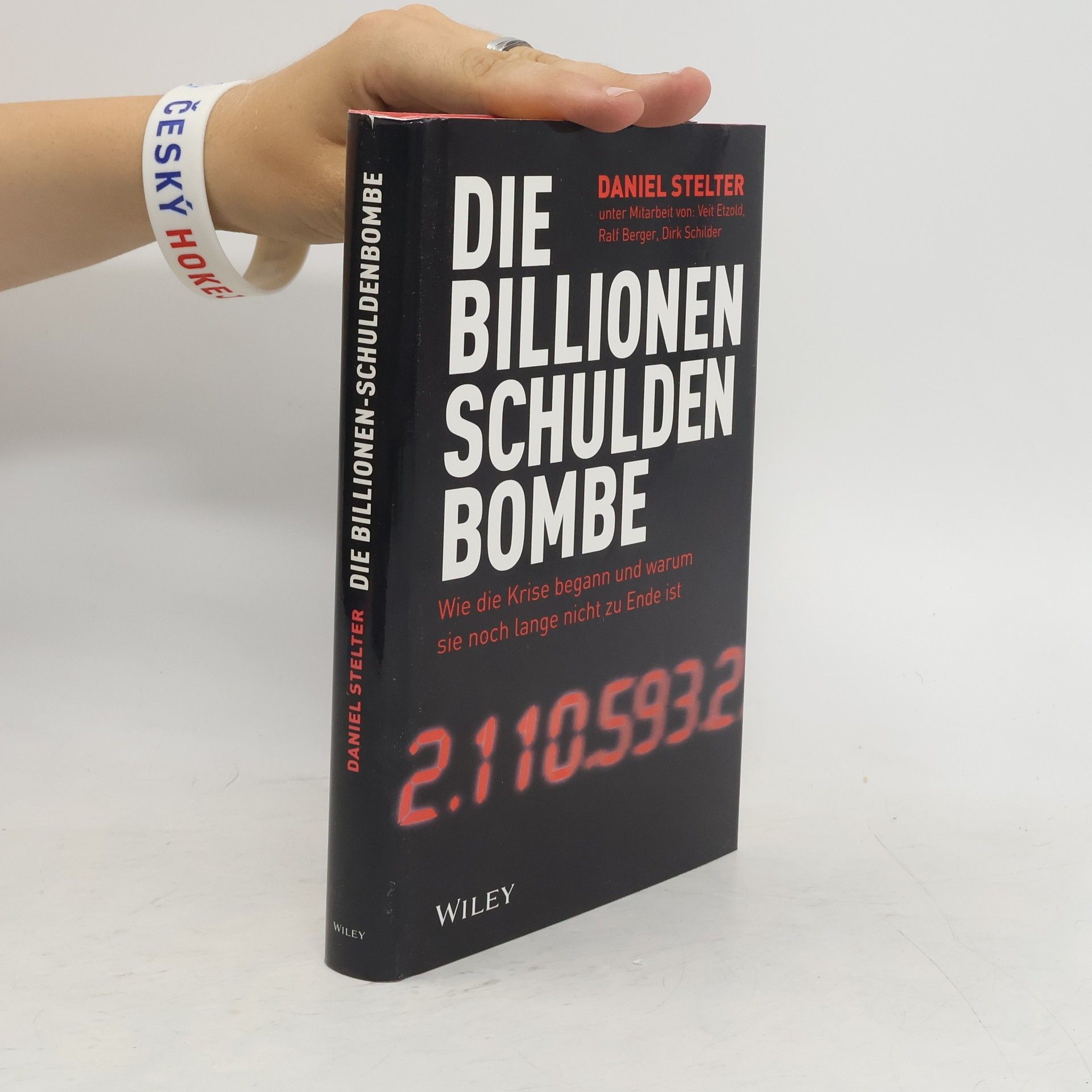 Daniel Stelter Die Billionen-Schuldenbombe
