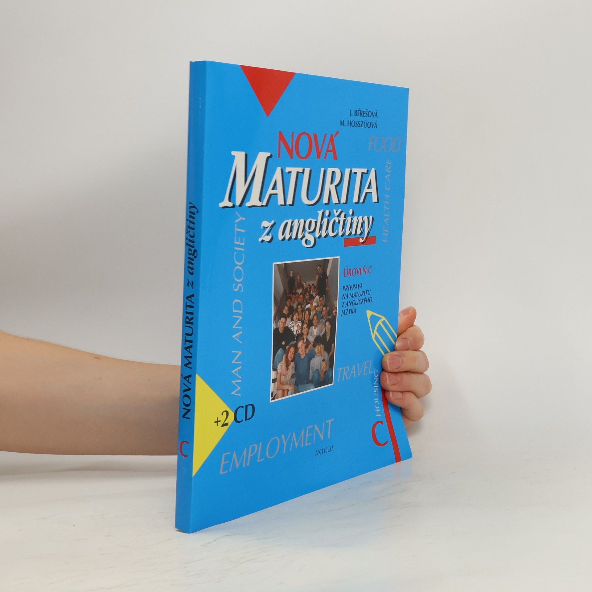 Jana Bérešová Nová maturita z angličtiny Úroveň C