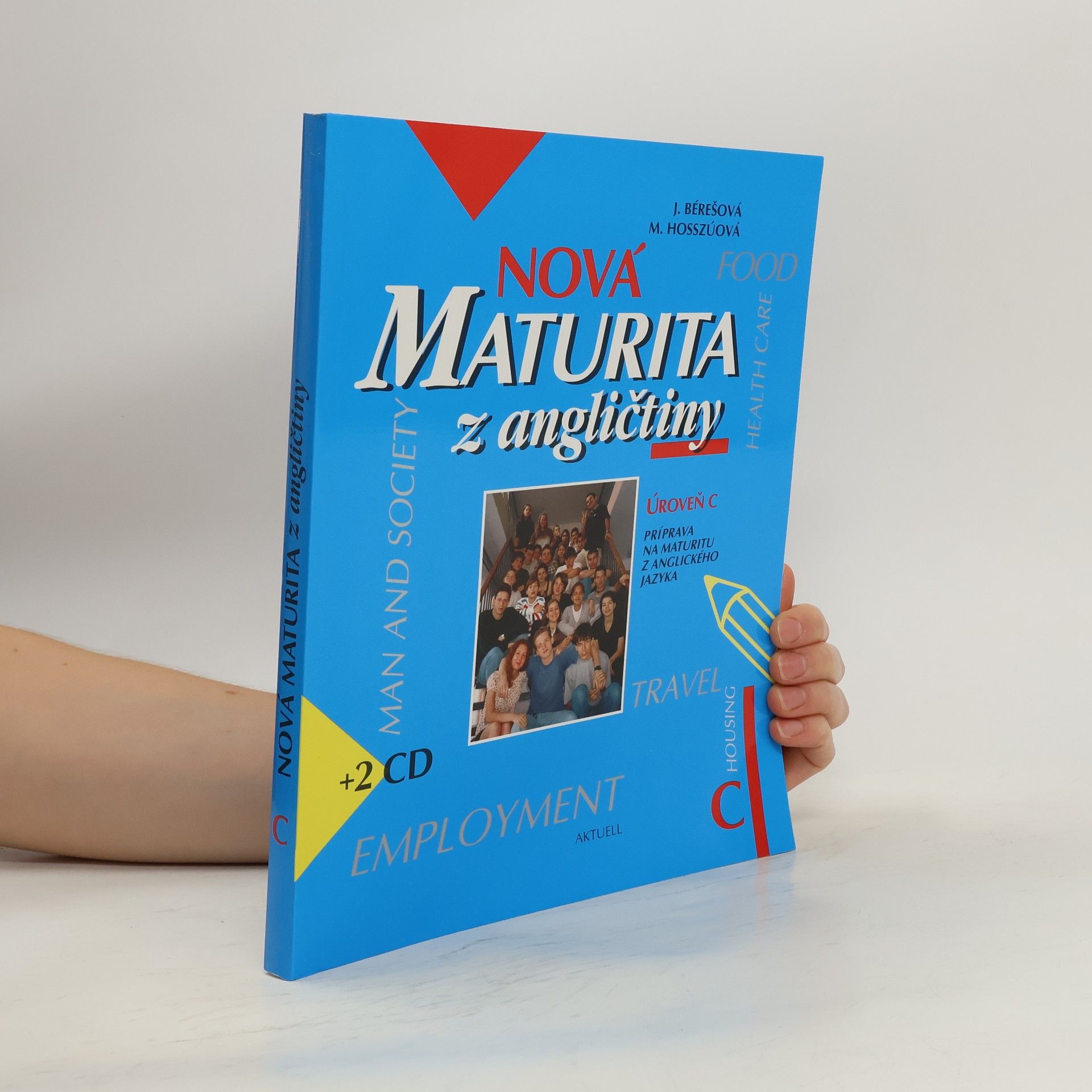 Jana Bérešová Nová maturita z angličtiny Úroveň C