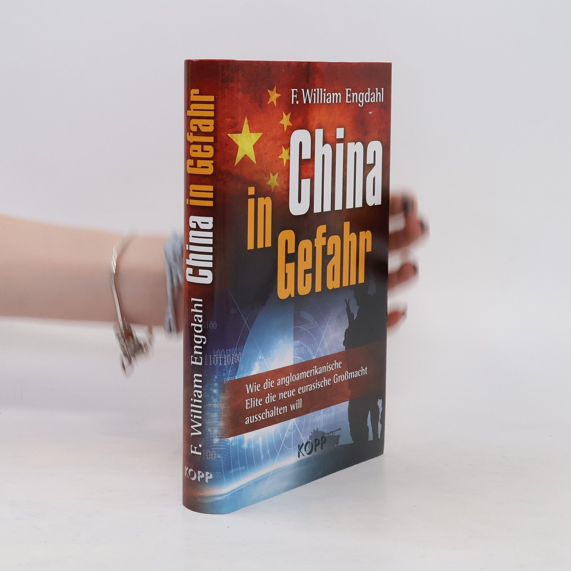 F. William Engdahl China in Gefahr