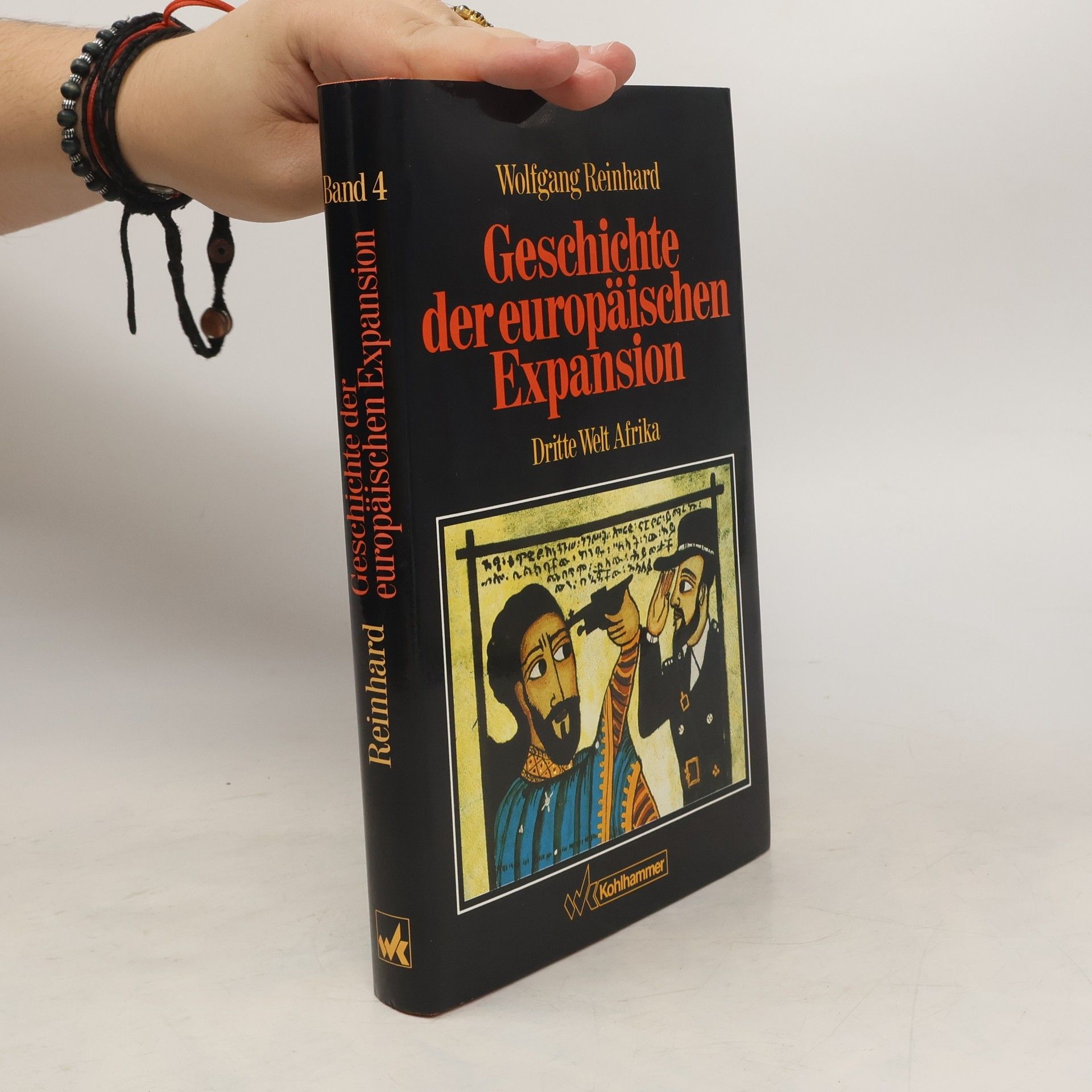 Wolfgang Reinhard Geschichte der europäischen Expansion