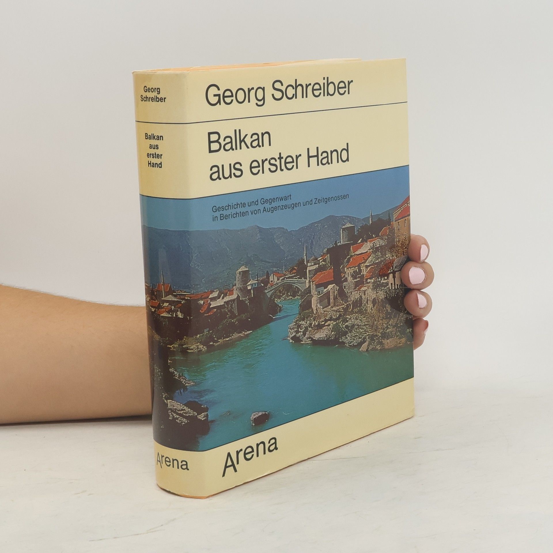 Georg Schreiber Balkan aus erster Hand