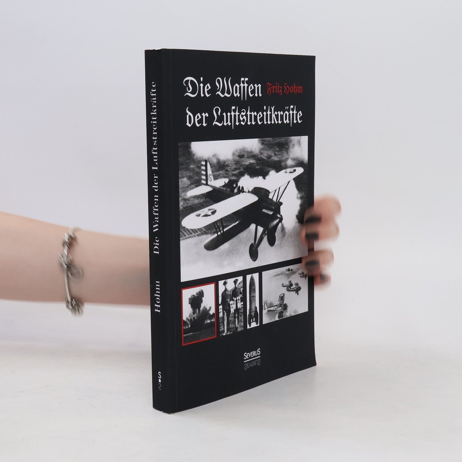 Fritz Hohm Die Waffen der Luftstreitkräfte