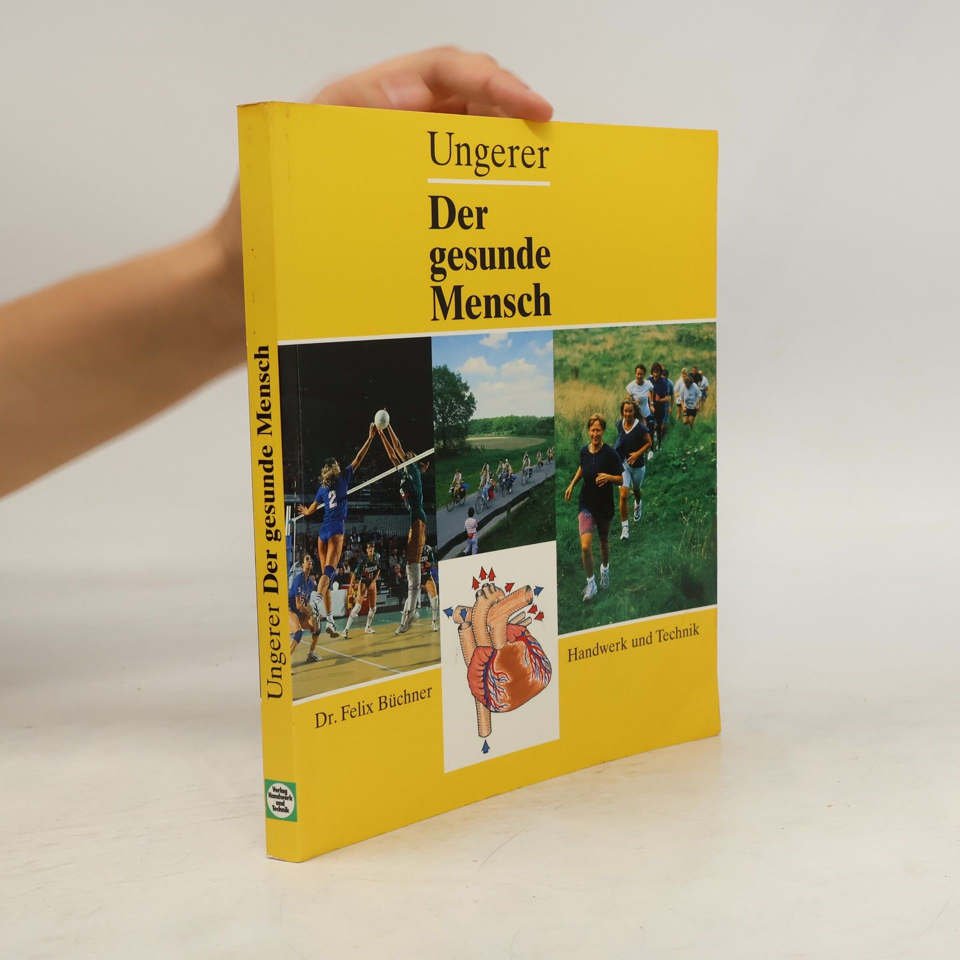 Otto Ungerer Der gesunde Mensch