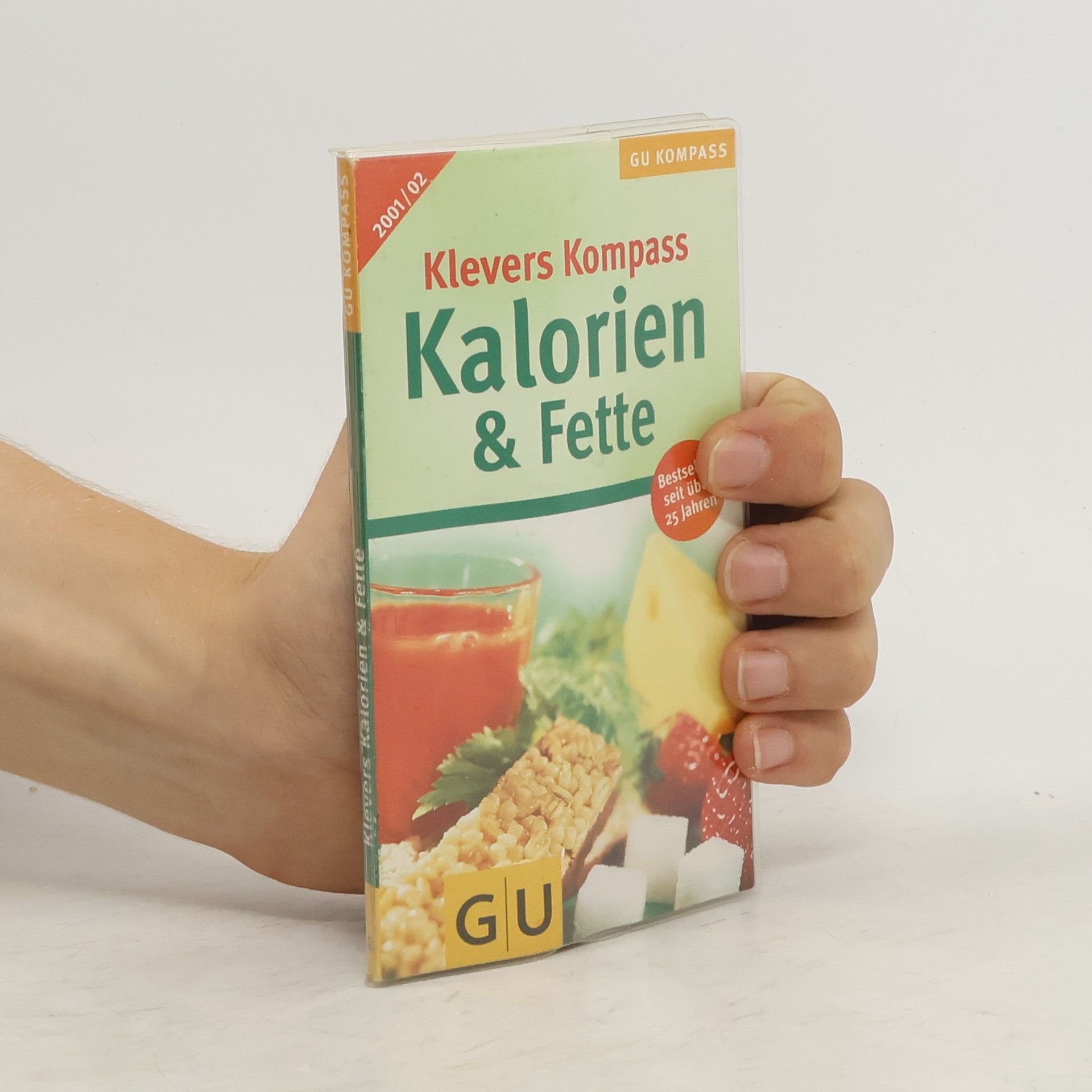 Collectif d'auteurs Kalorien und Fette 2001/02. Klevers Kompass