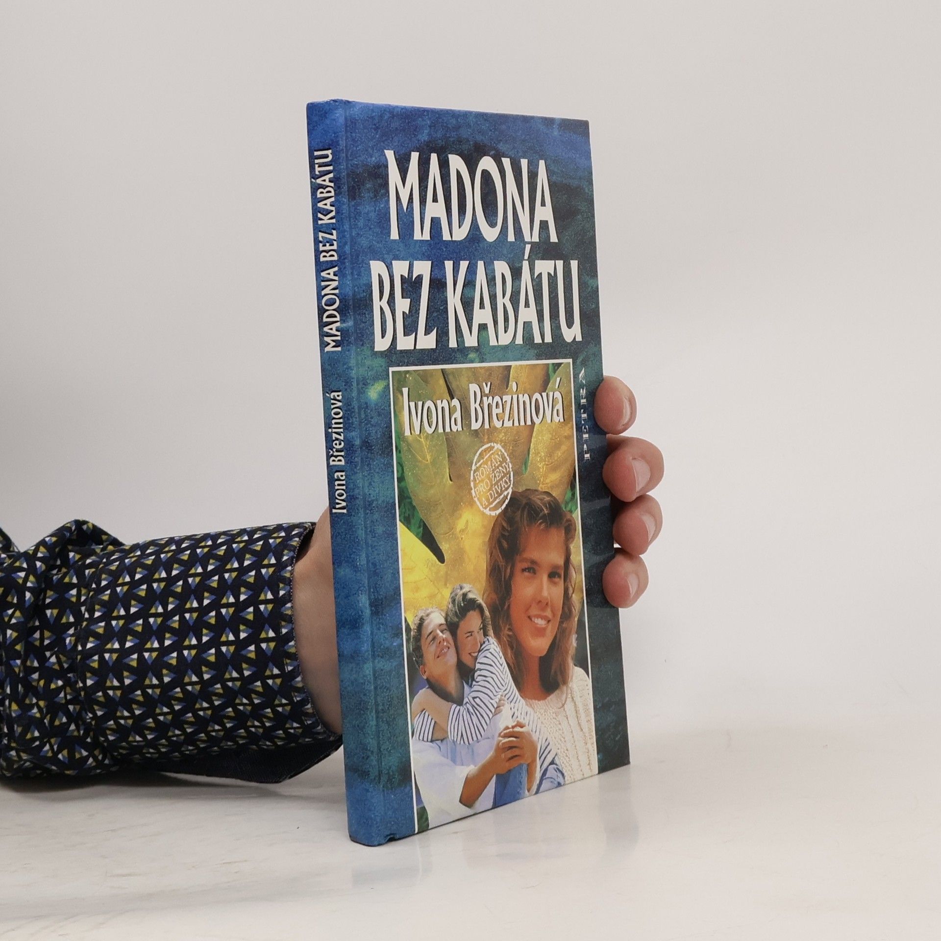 Ivona Březinová Madona bez kabátu