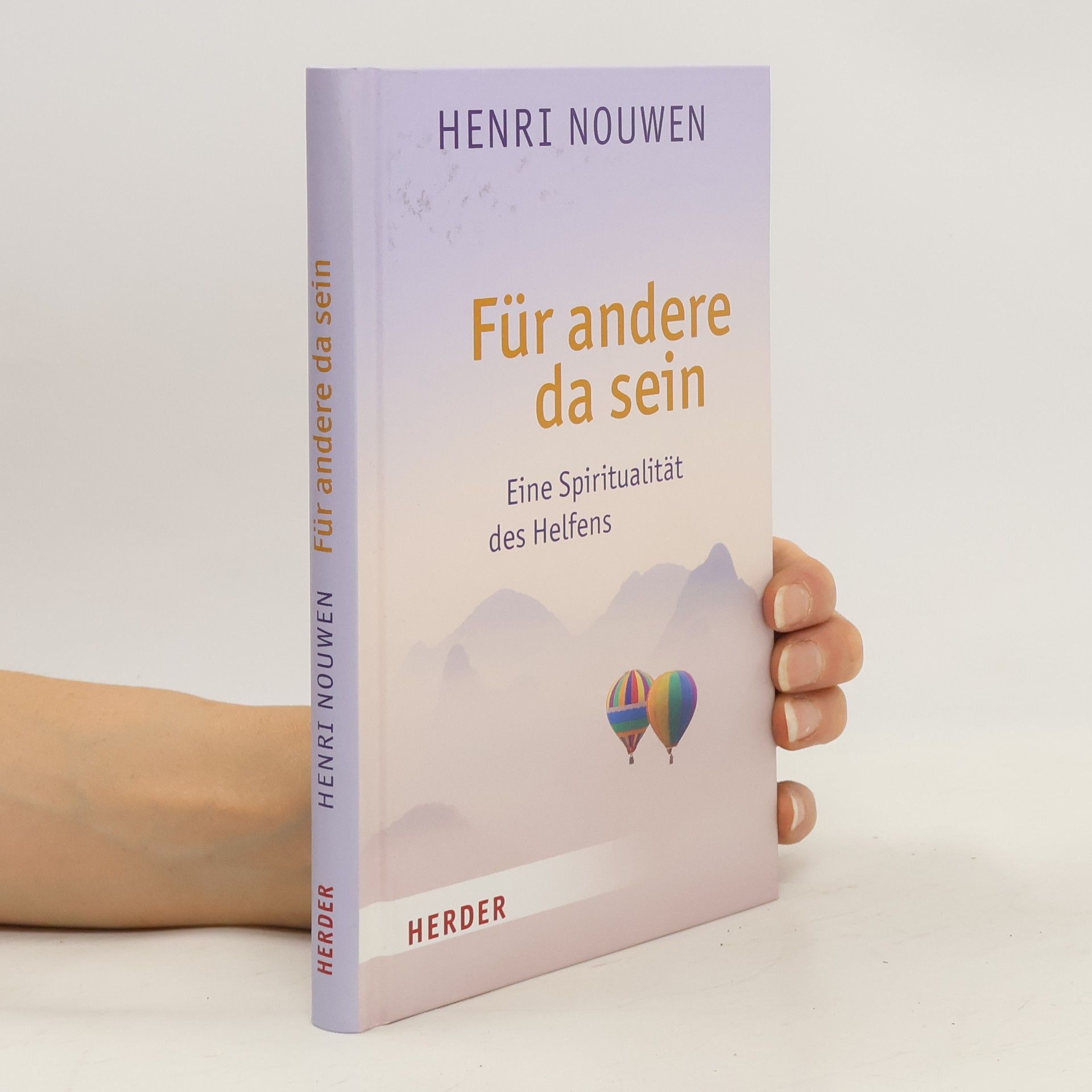 Henri J. M. Nouwen Für andere da sein