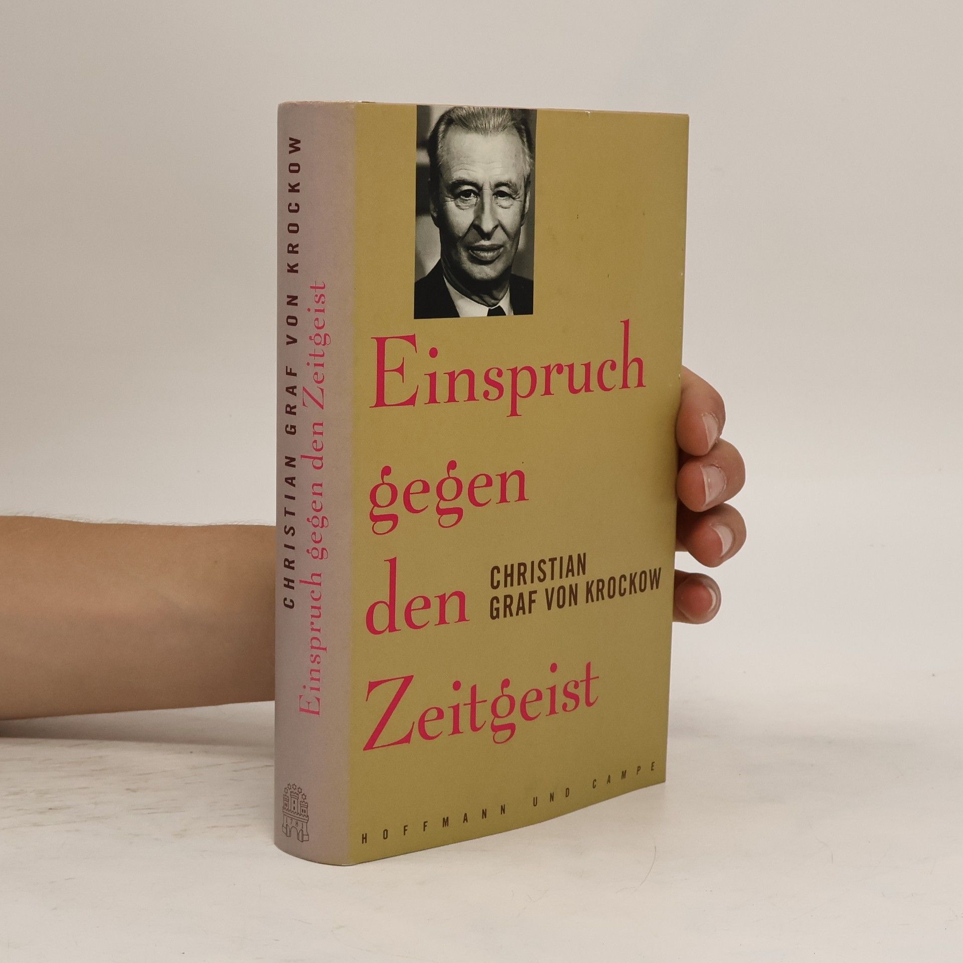 Christian Graf von Krockow Einspruch gegen den Zeitgeist