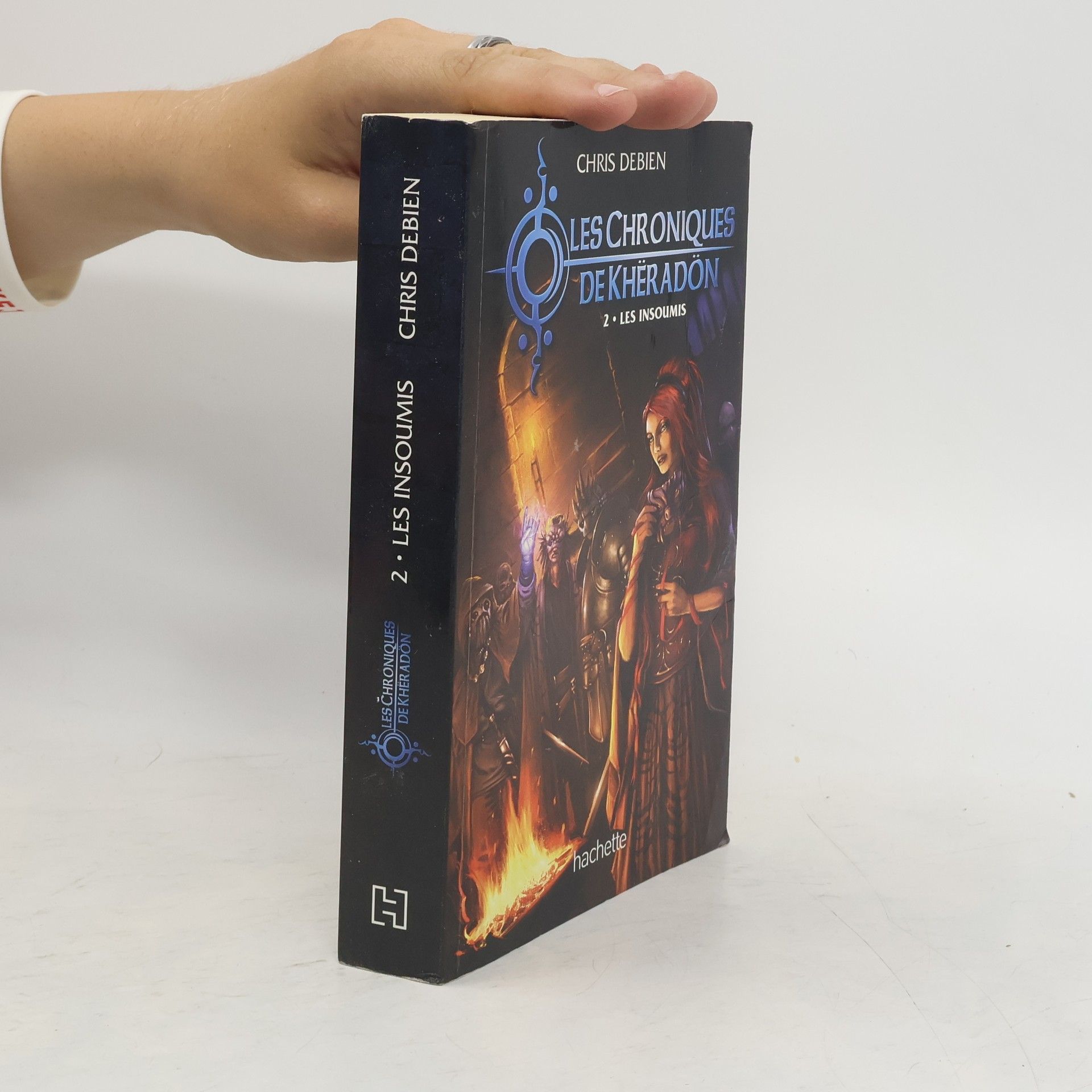 Chris Debien Les chroniques de Khëradön, Tome 2