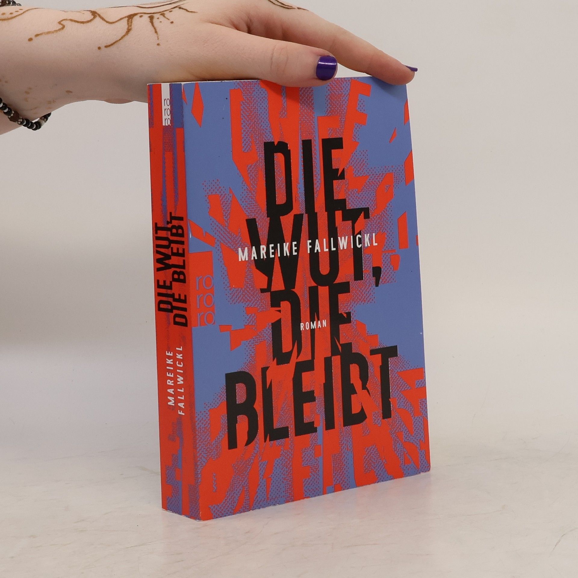Mareike Fallwickl Die Wut, die bleibt