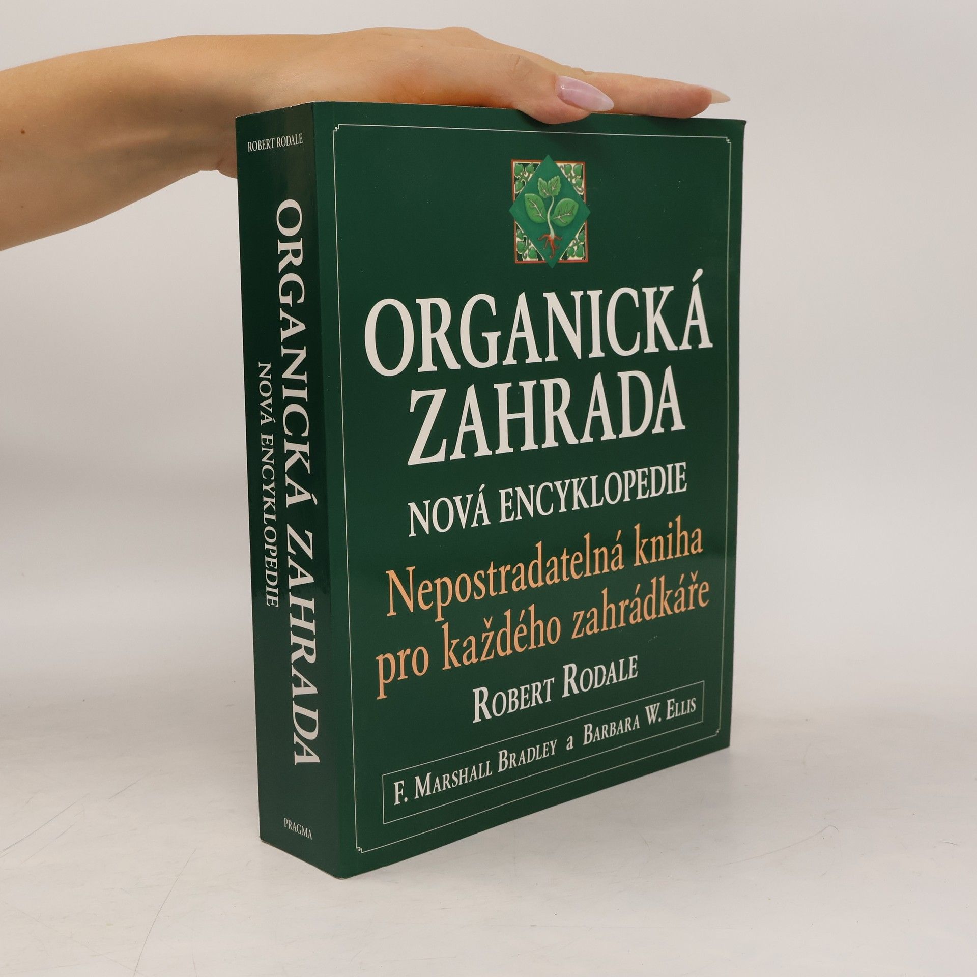 Robert Rodale Organická zahrada