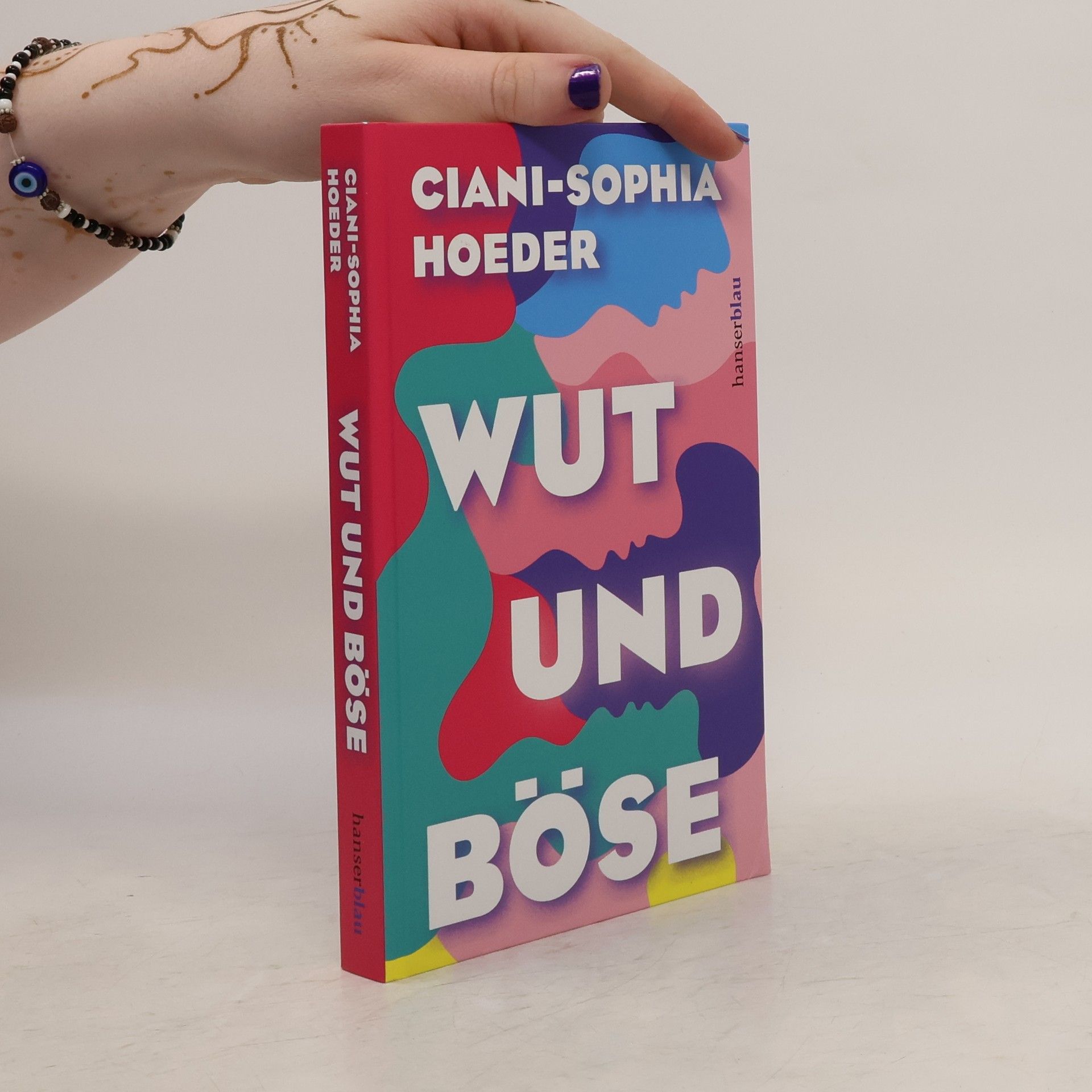 Ciani-Sophia Hoeder Wut und Böse