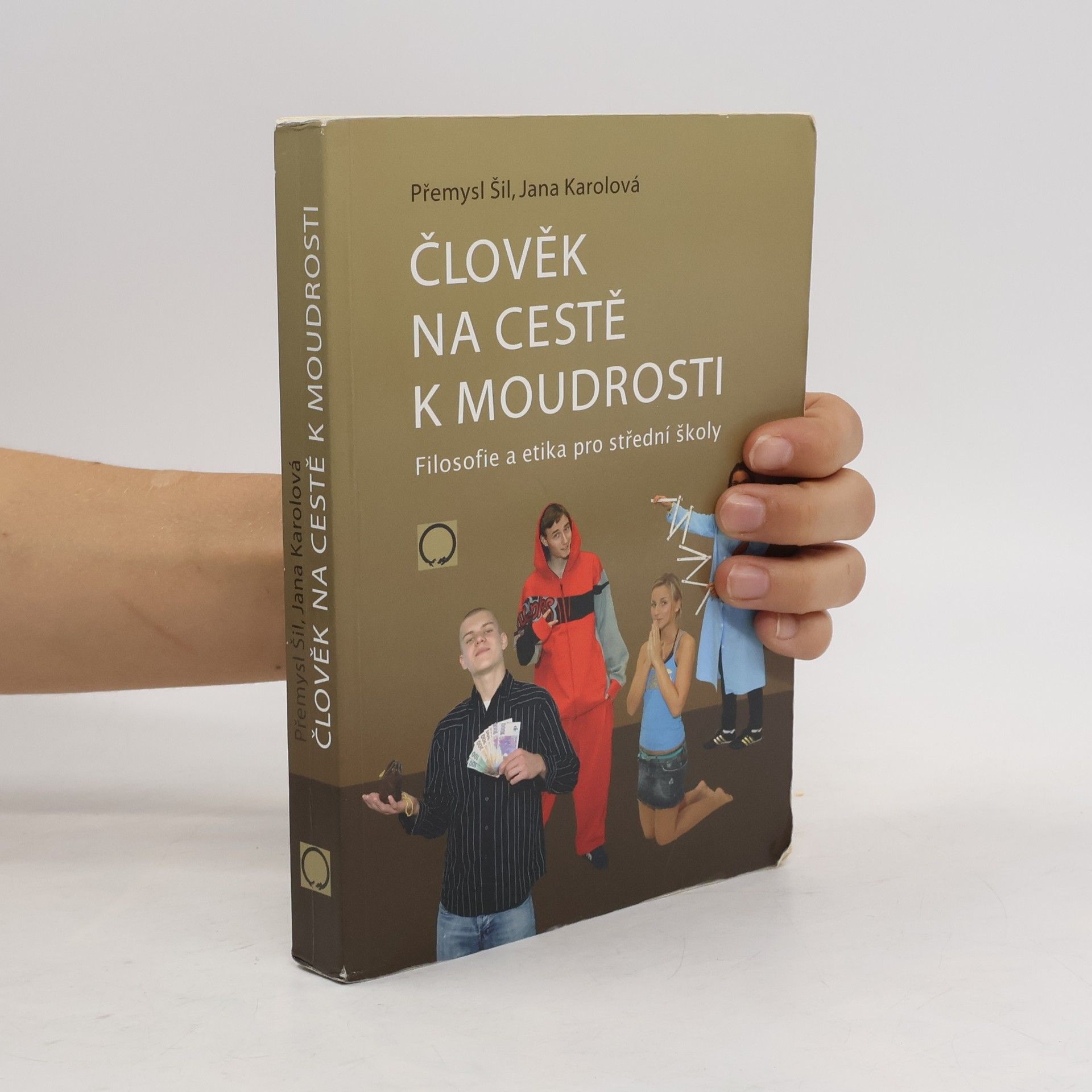 Přemysl Šil Člověk na cestě k moudrosti