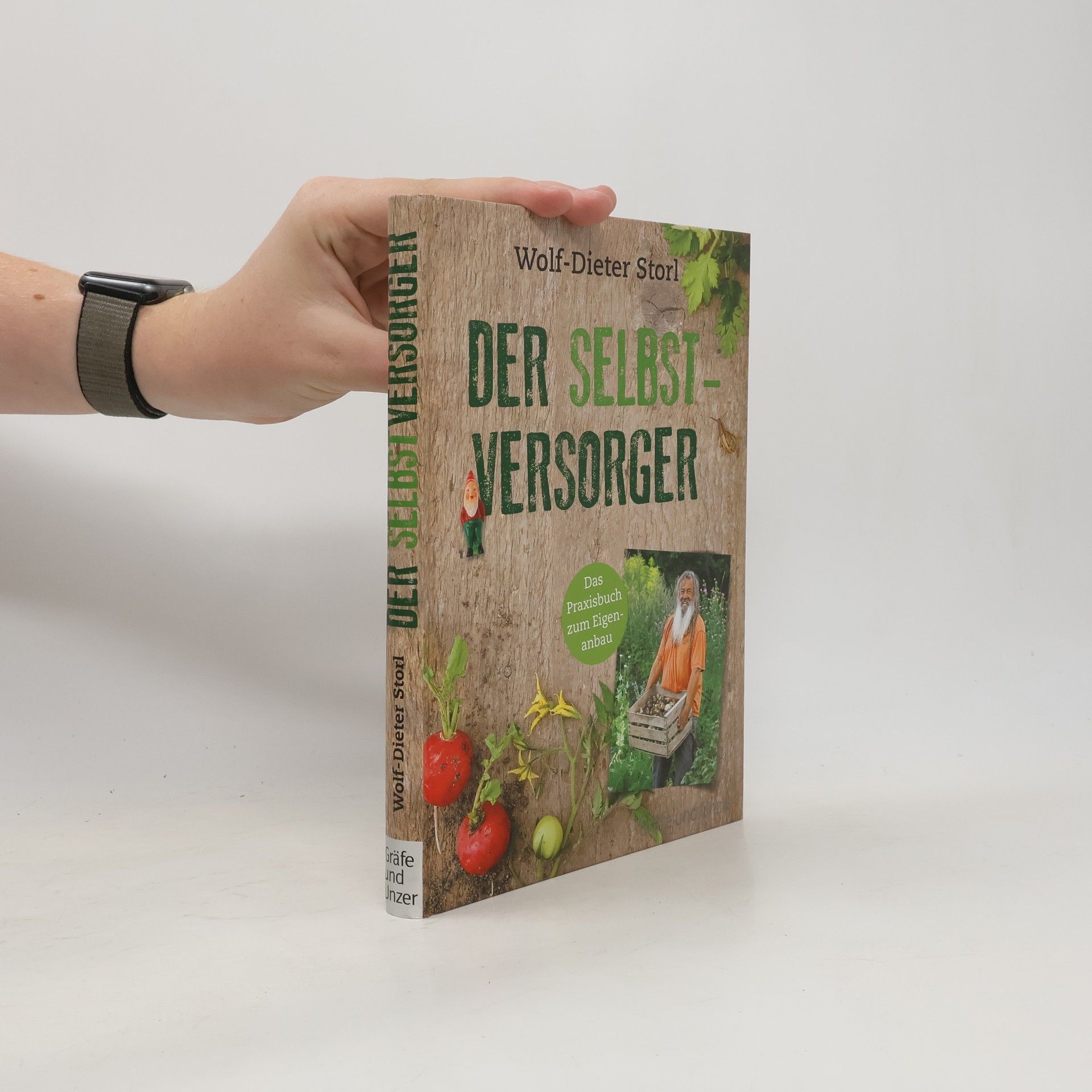 Wolf Dieter Storl Der Selbstversorger