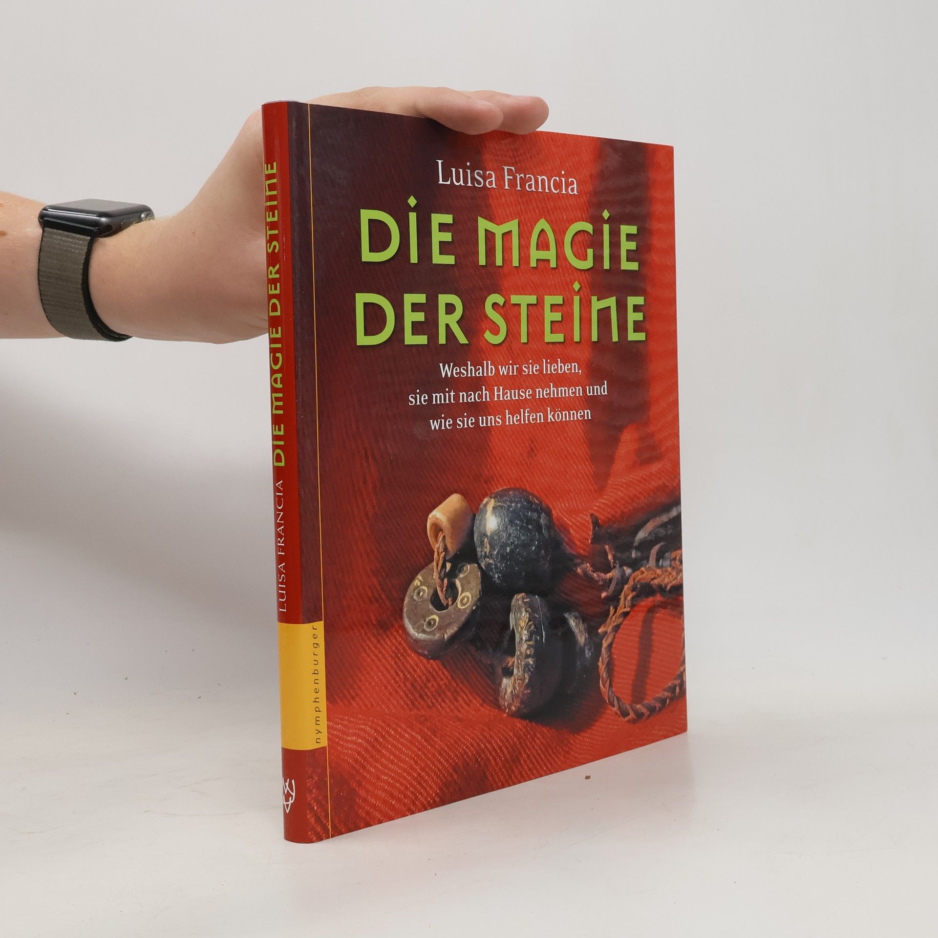 Luisa Francia Die Magie der Steine