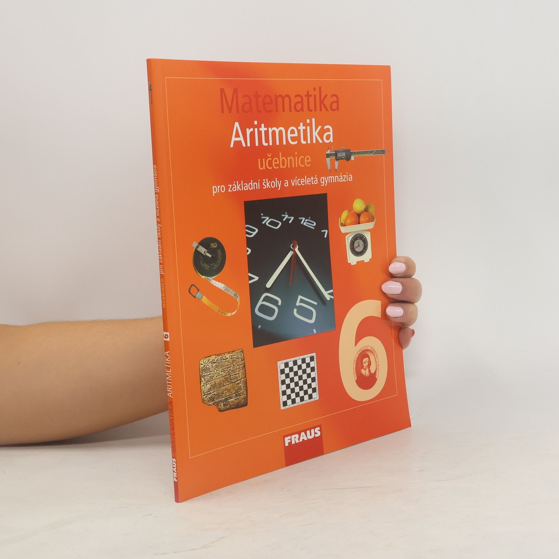 Kolektiv autorů Matematika 6 Aritmetika - Učebnice