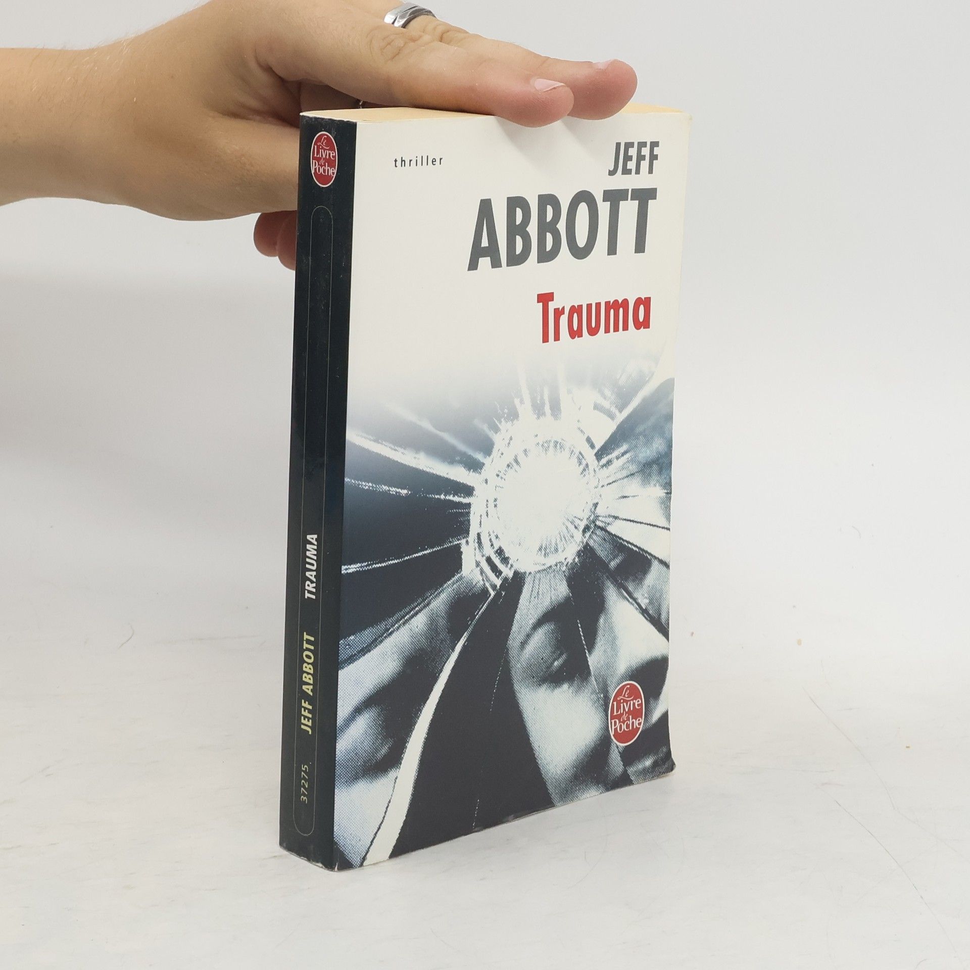 Pointeau Fabrice Abbott Jeff Trauma
