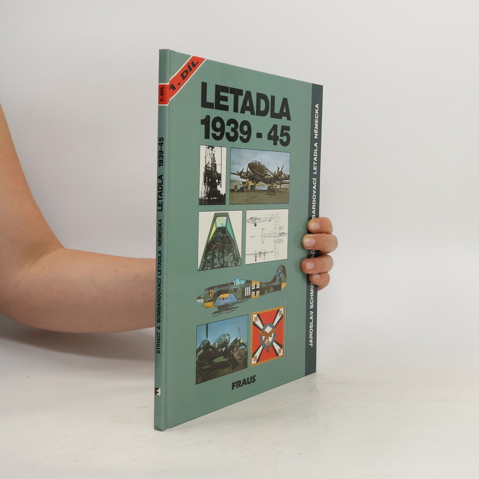 Jaroslav Schmid Letadla 1939-45 : stíhací a bombardovací letadla Německa. Díl 1, Kap. 1-15 (Arado Ar 234 až Heinkel He 219)