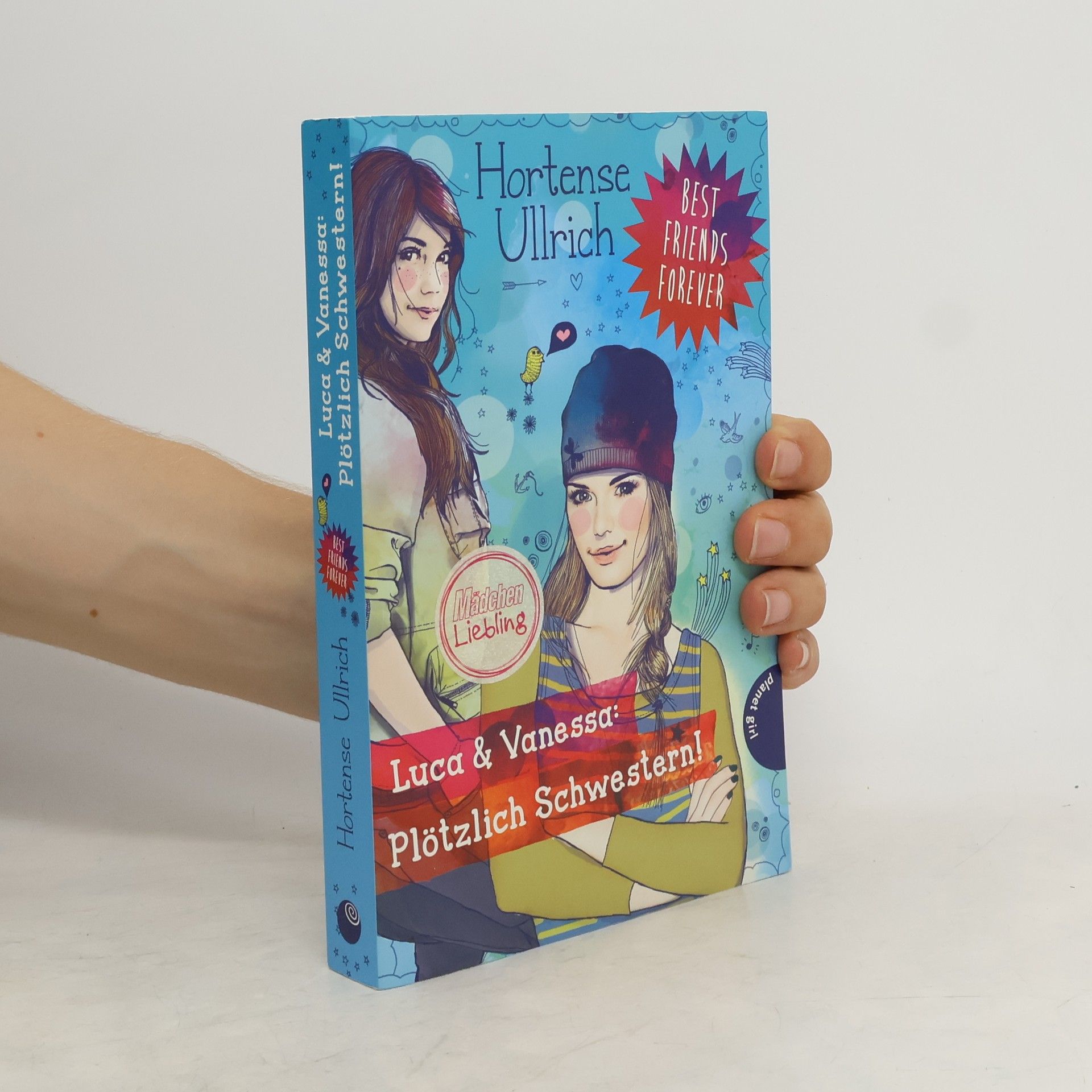 Hortense Ullrich Luca & Vanessa: plötzlich Schwestern!